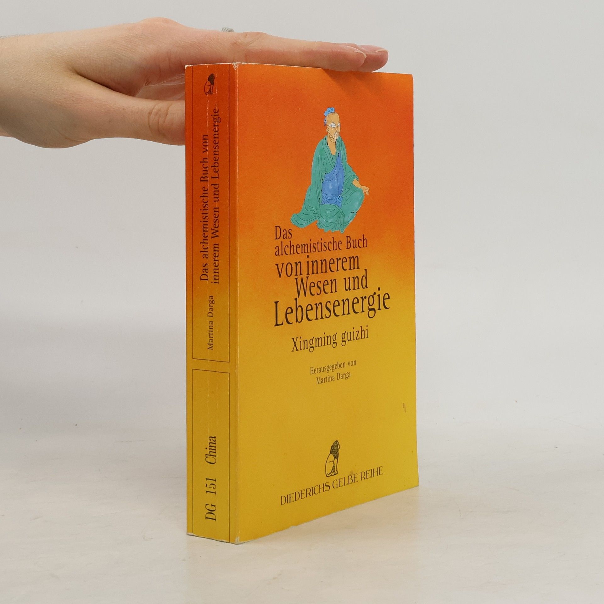 Martina Darga Das alchemistische Buch von innerem Wesen und Lebensenergie