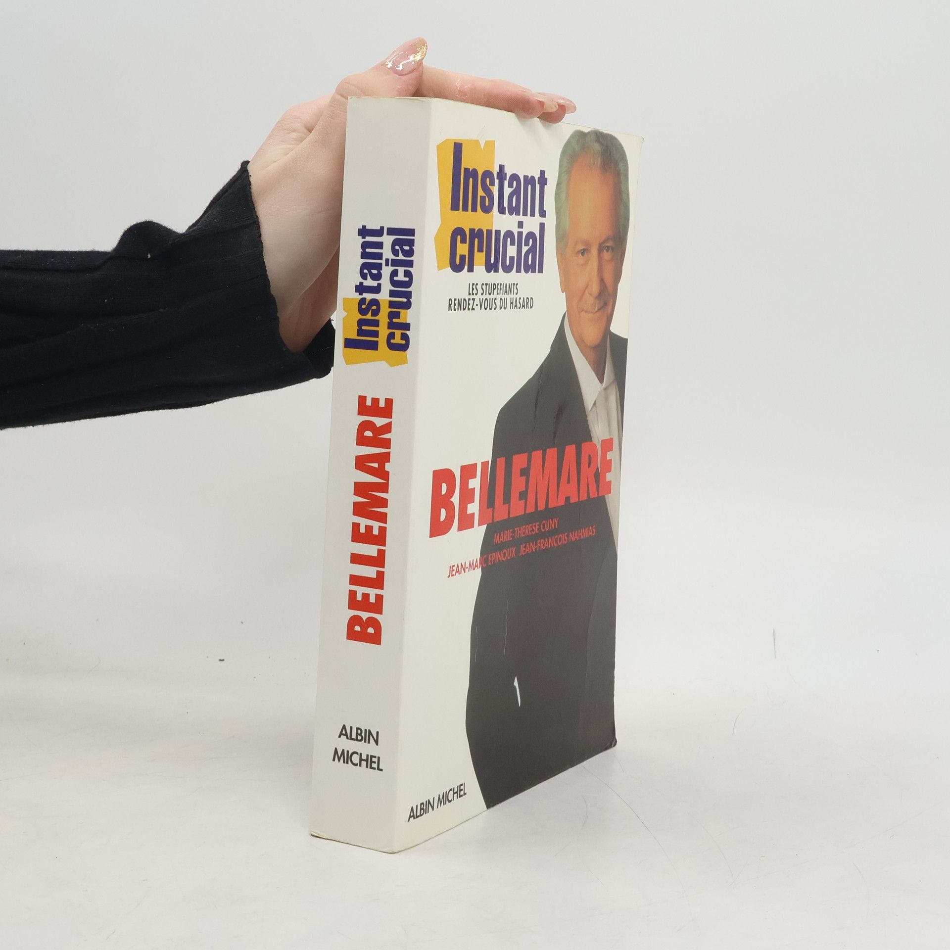 Pierre Bellemare Instant crucial