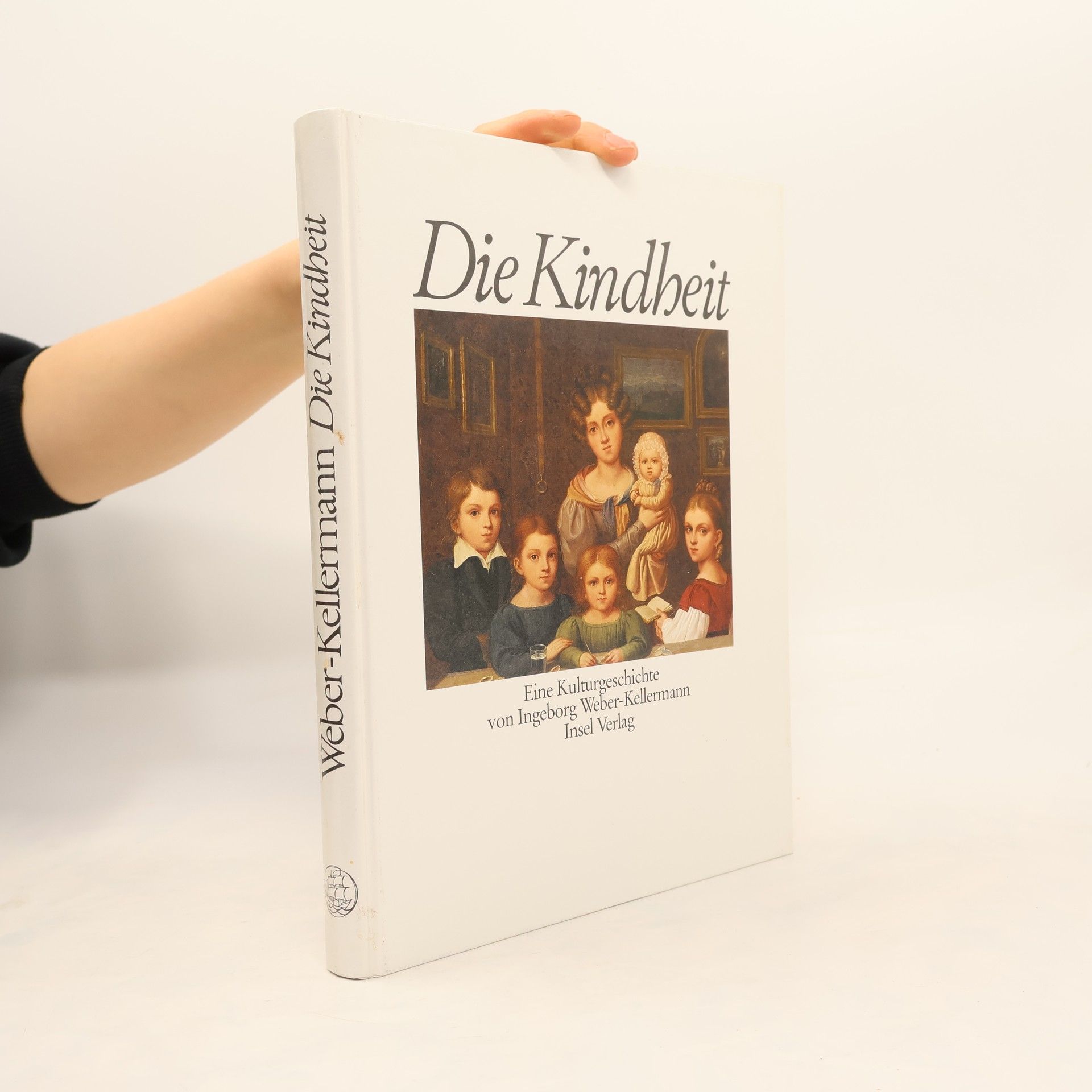 Ingeborg Weber-Kellermann Die Kindheit