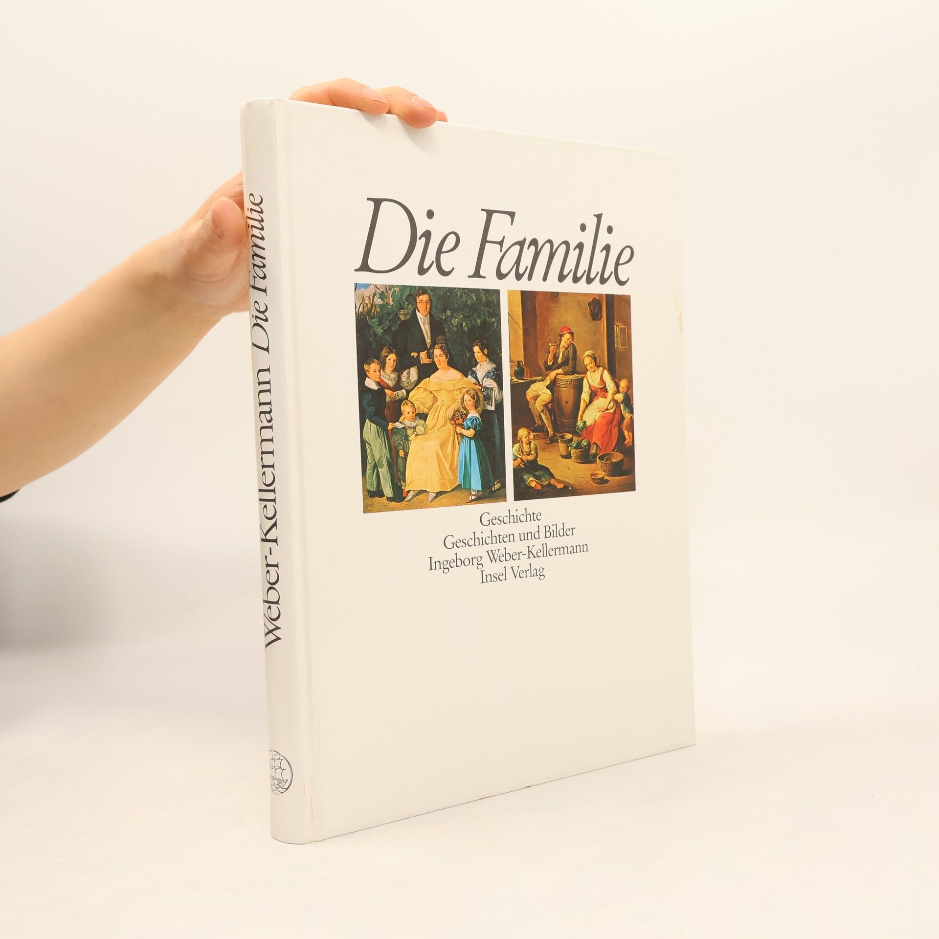 Ingeborg Weber-Kellermann Die Familie