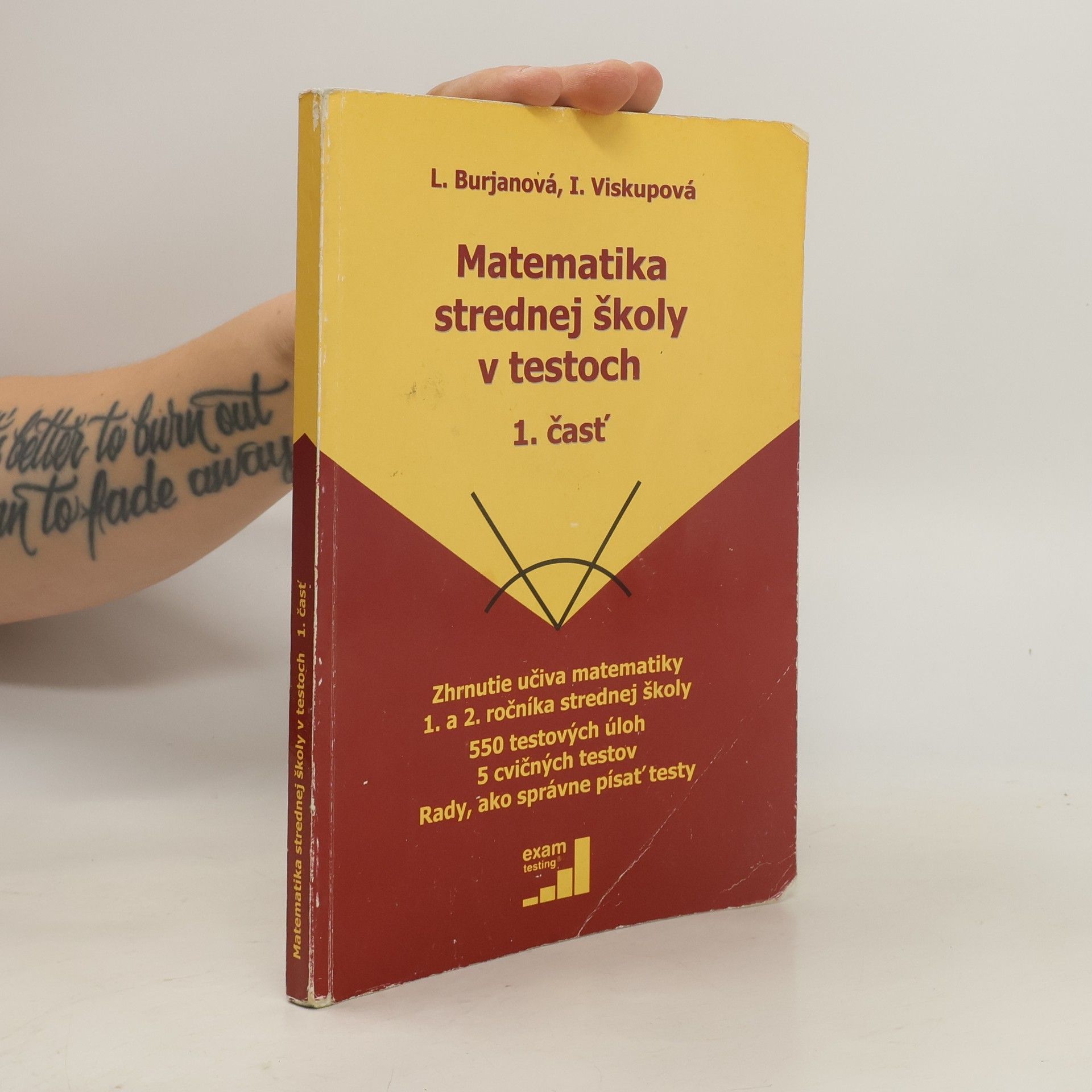 Ivana Viskupová Matematika strednej školy v testoch 1. časť