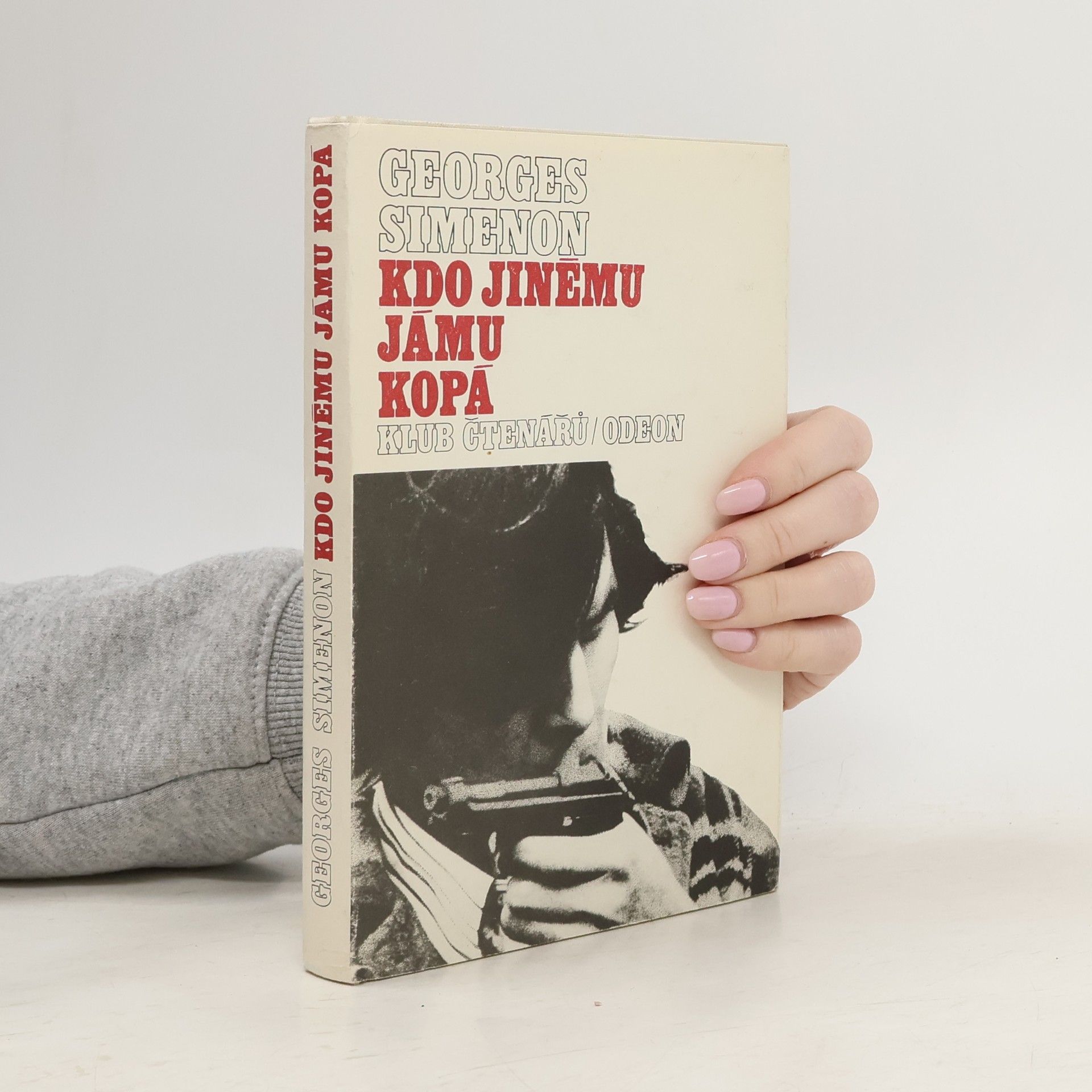 Georges Simenon Kdo jinému jámu kopá