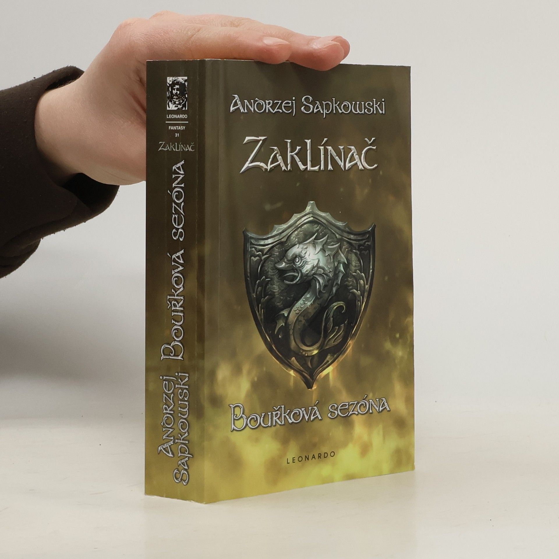 Andrzej Sapkowski Zaklínač. Bouřková sezóna