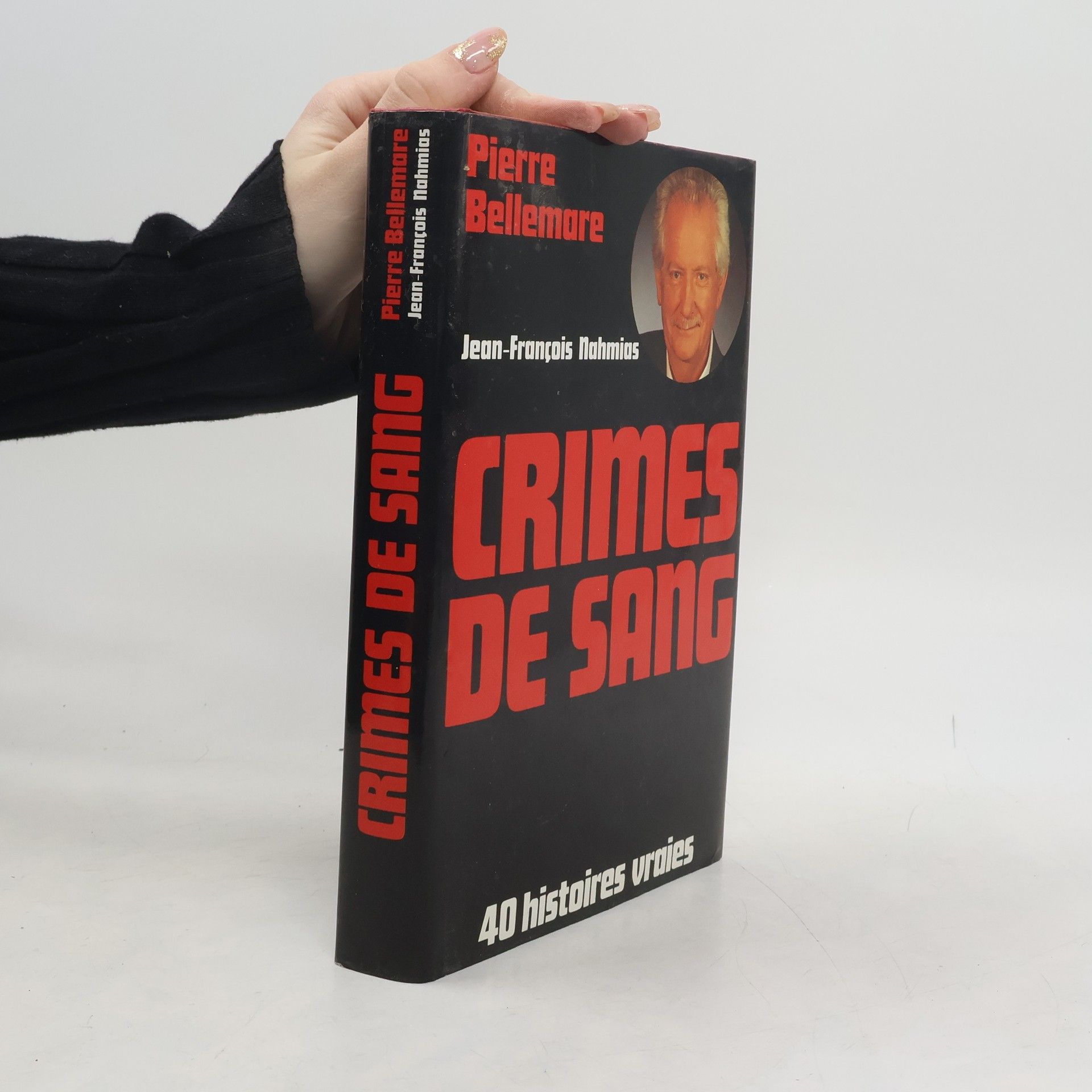 Pierre Bellemare Crimes de sang