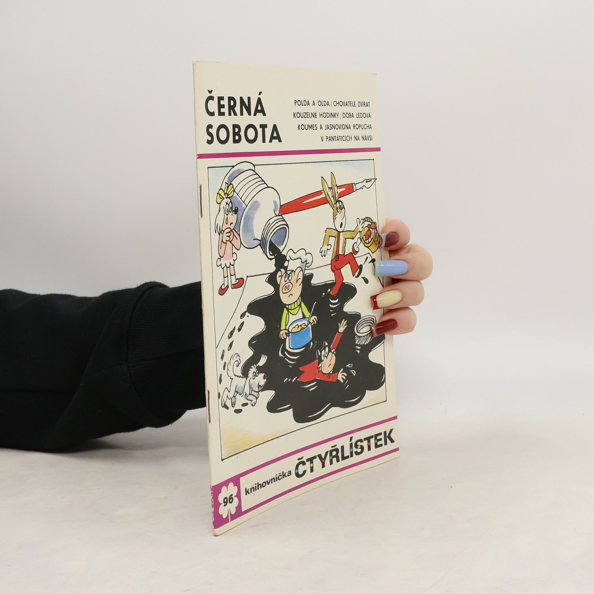 Ljuba Štíplová Čtyřlístek 96. Černá sobota