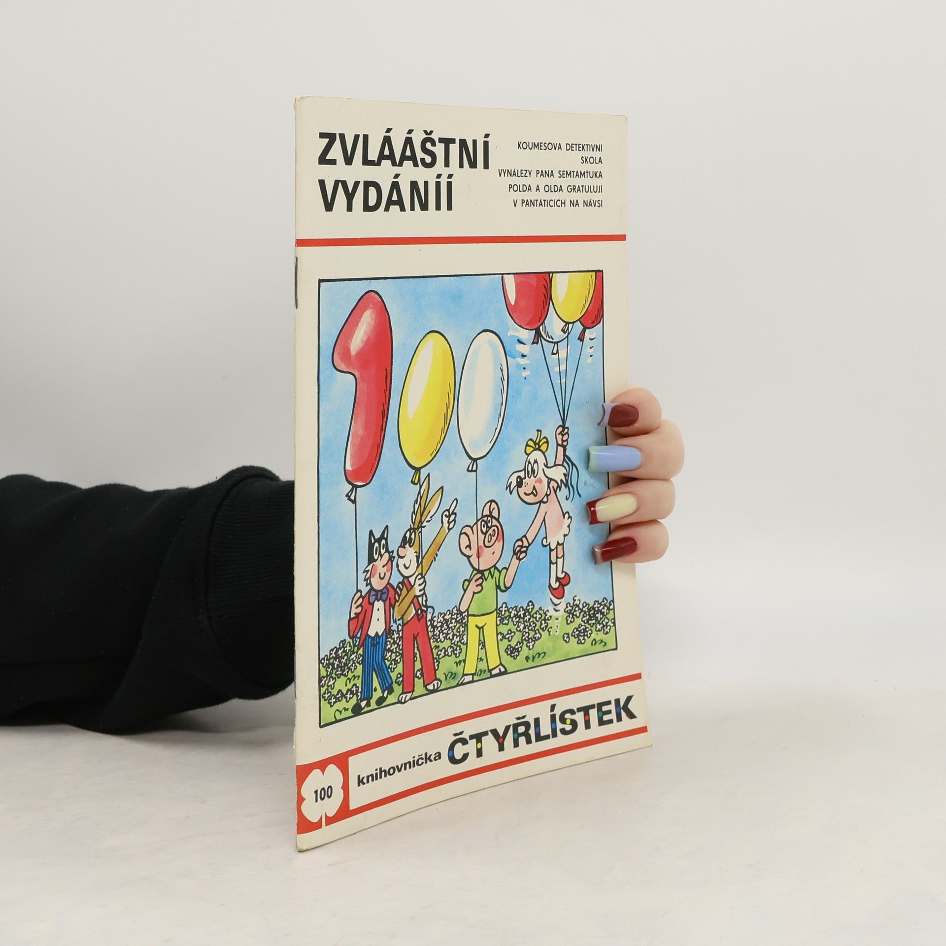 Jaroslav Němeček Čtyřlístek 100. Zvlááštní vydáníí