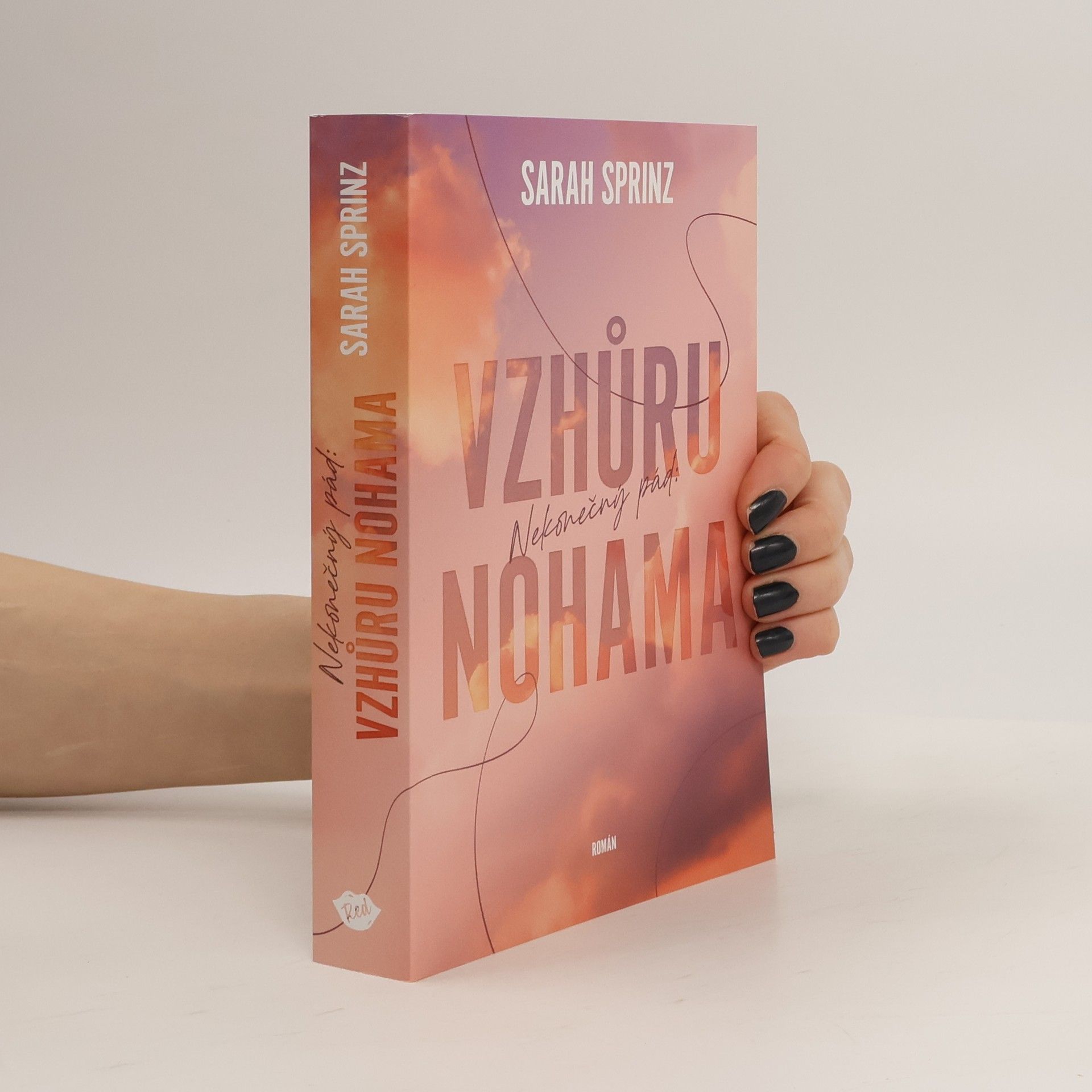 Nekonečný pád. Vzhůru nohama
