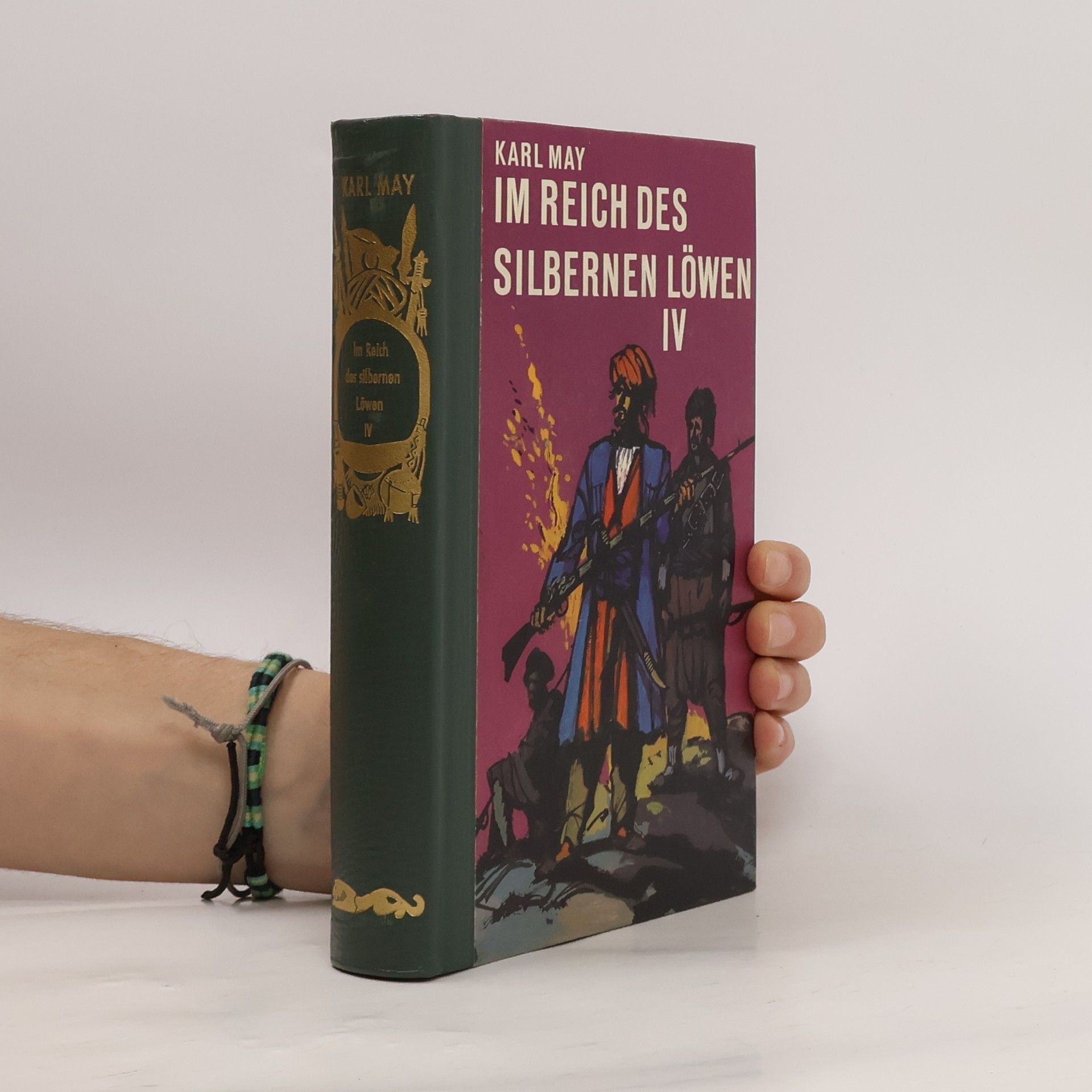 Karl May Im Reich des Silbernen Löwen IV.