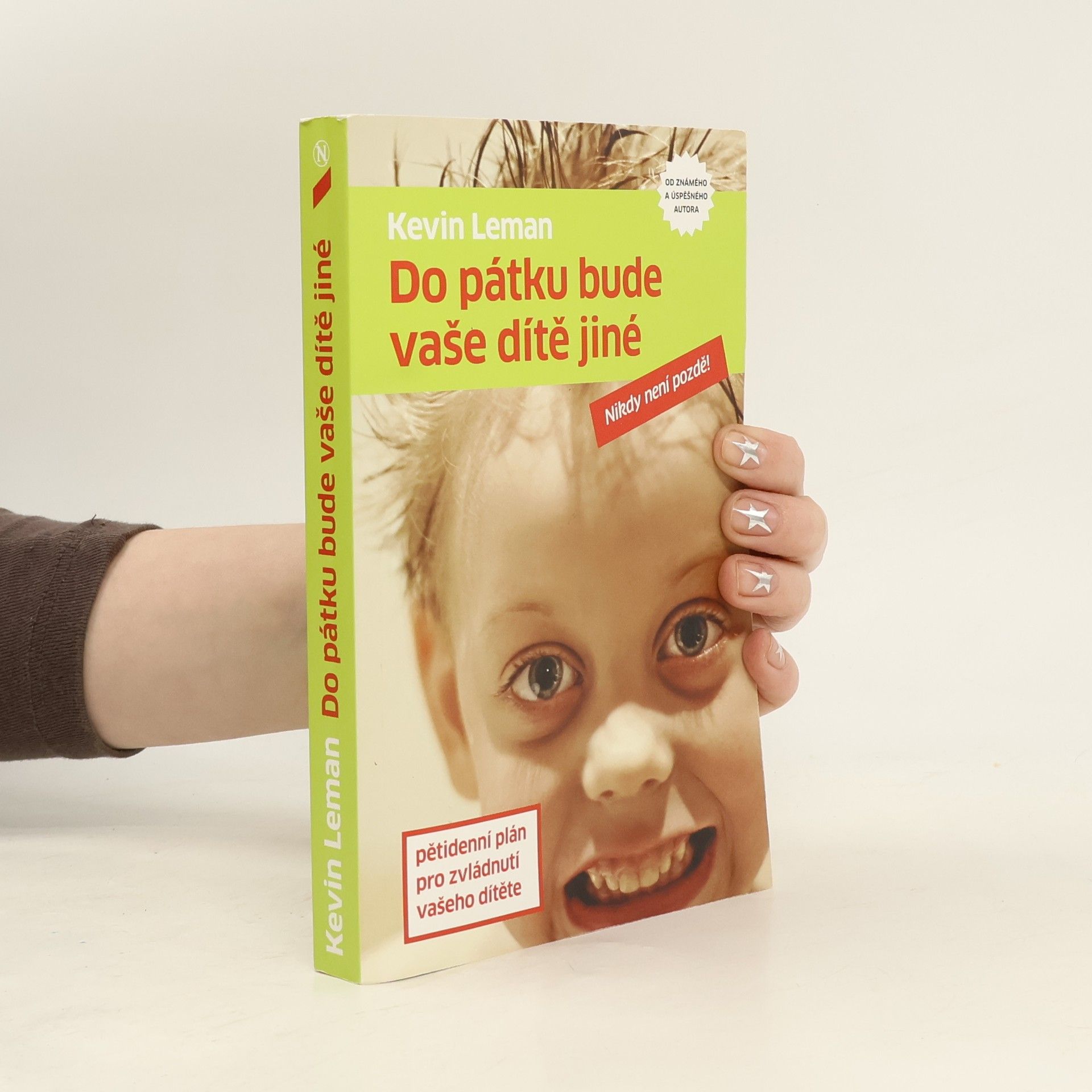 Kevin Leman Do pátku bude vaše dítě jiné