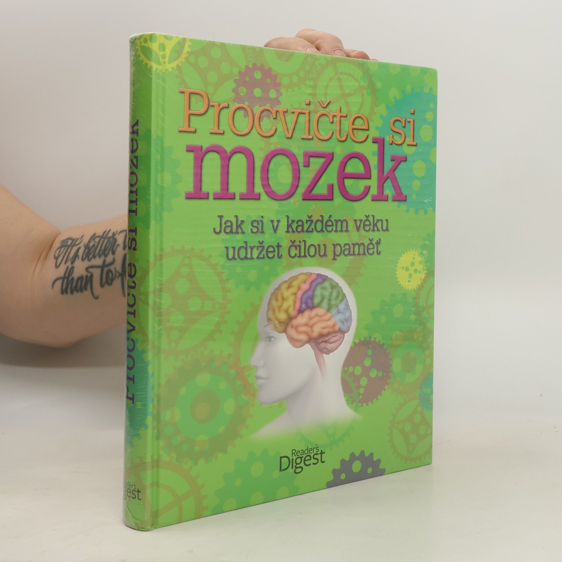 Kolektív autorov Procvičte si mozek: Jak si v každém věku udržet čilou paměť