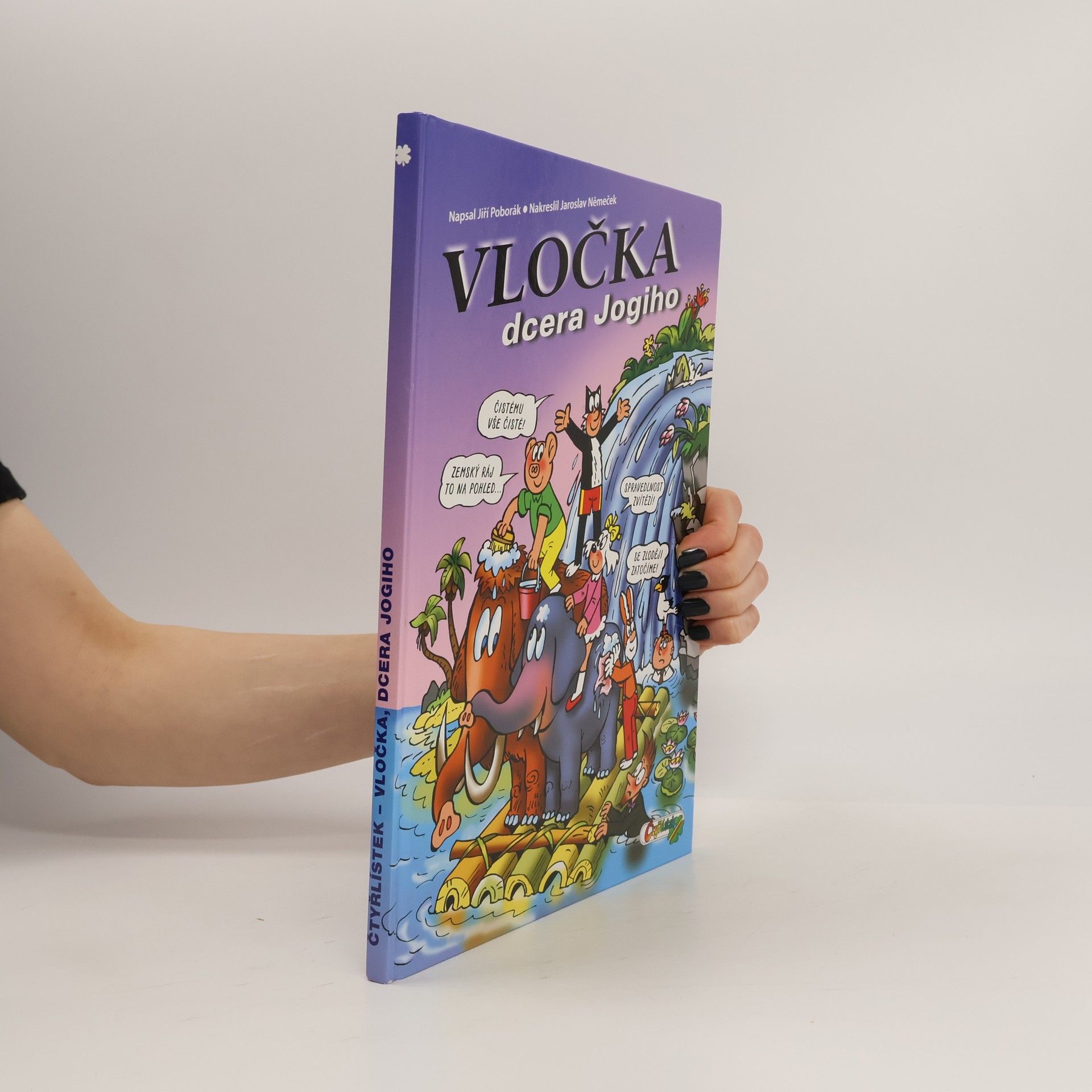 Jaroslav Němeček Vločka, dcera Jogiho