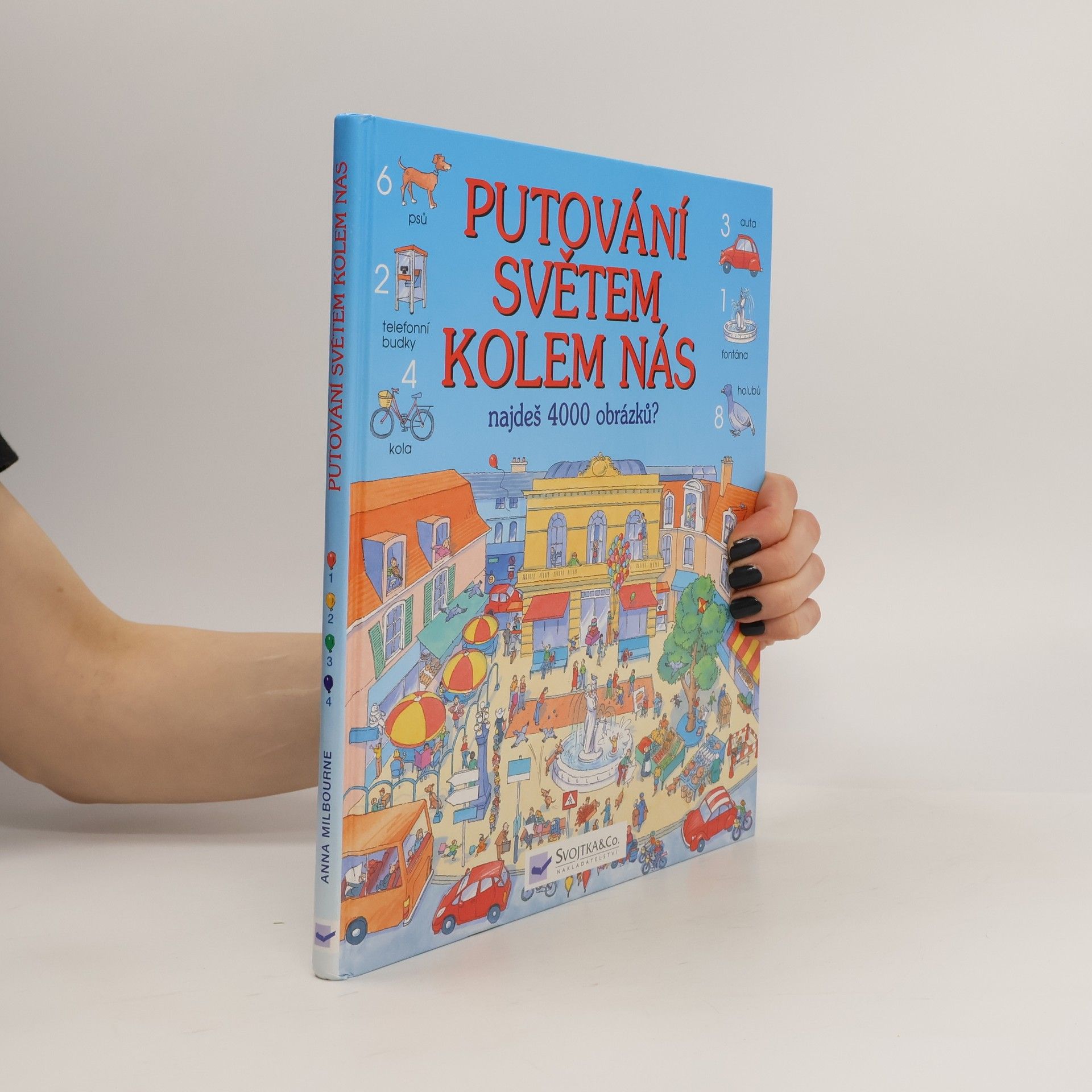 Collectif d'auteurs Putování světem kolem nás. Najdeš 4000 obrázků?