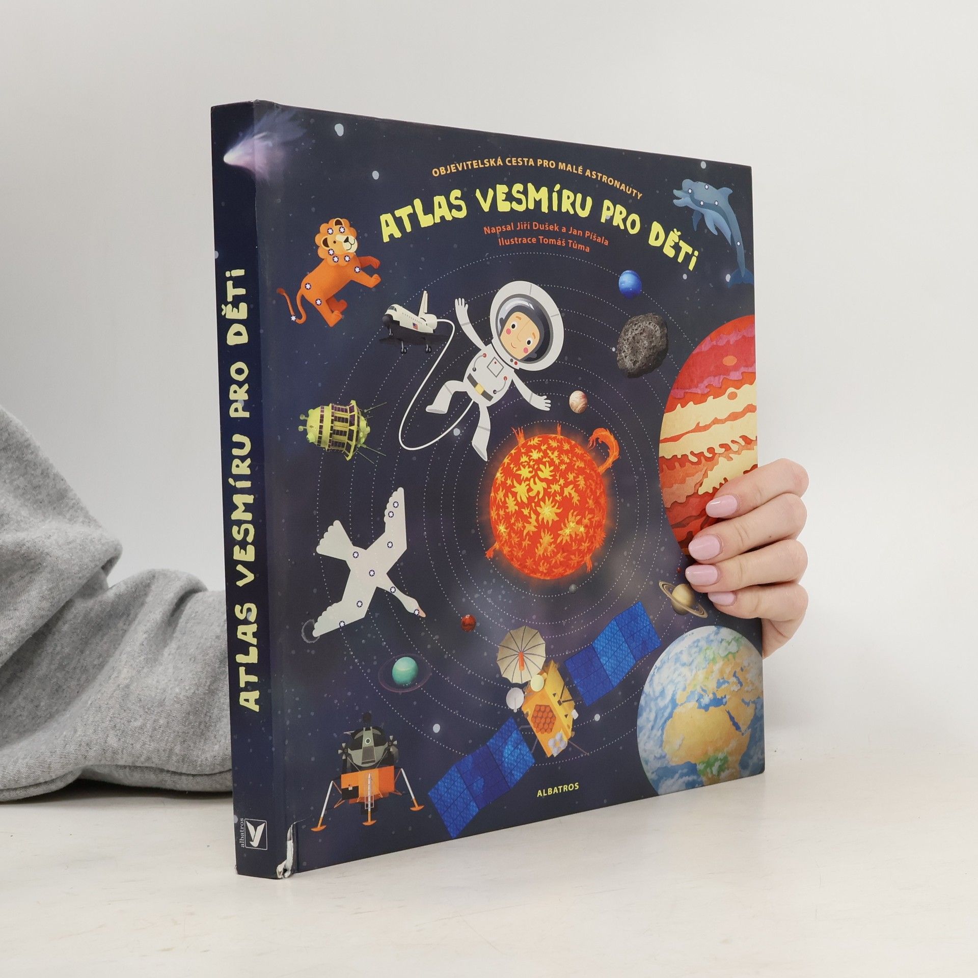 Jiří Dušek Atlas vesmíru pro děti. Objevitelská cesta pro malé astronauty