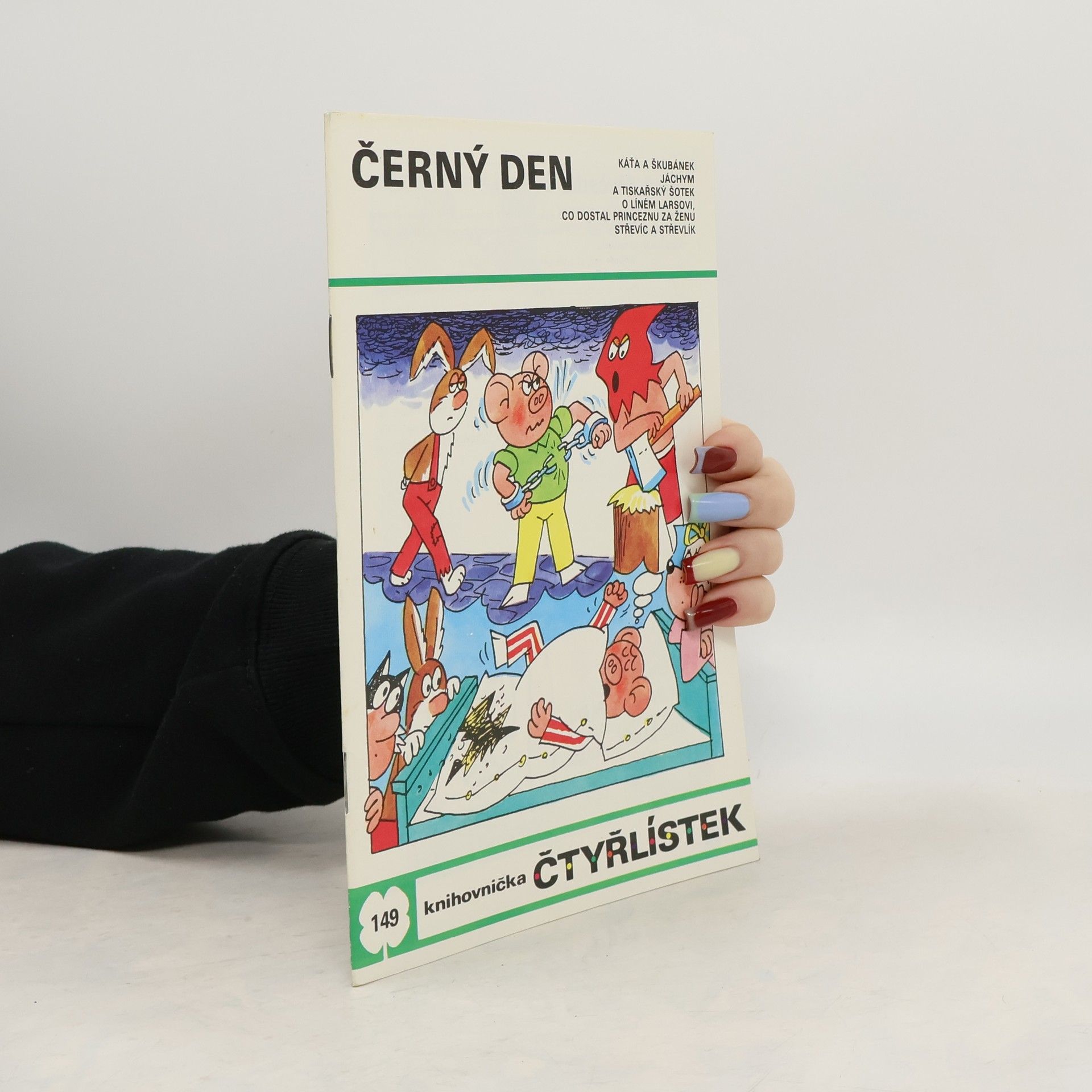 Ljuba Štíplová Čtyřlístek 149. Černý den