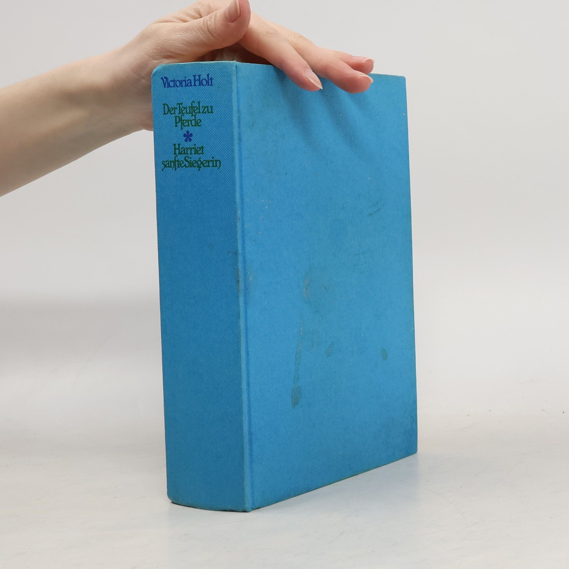 Jean Plaidy Der Teufel zu Pferde. Harriet sanfte Siegerin