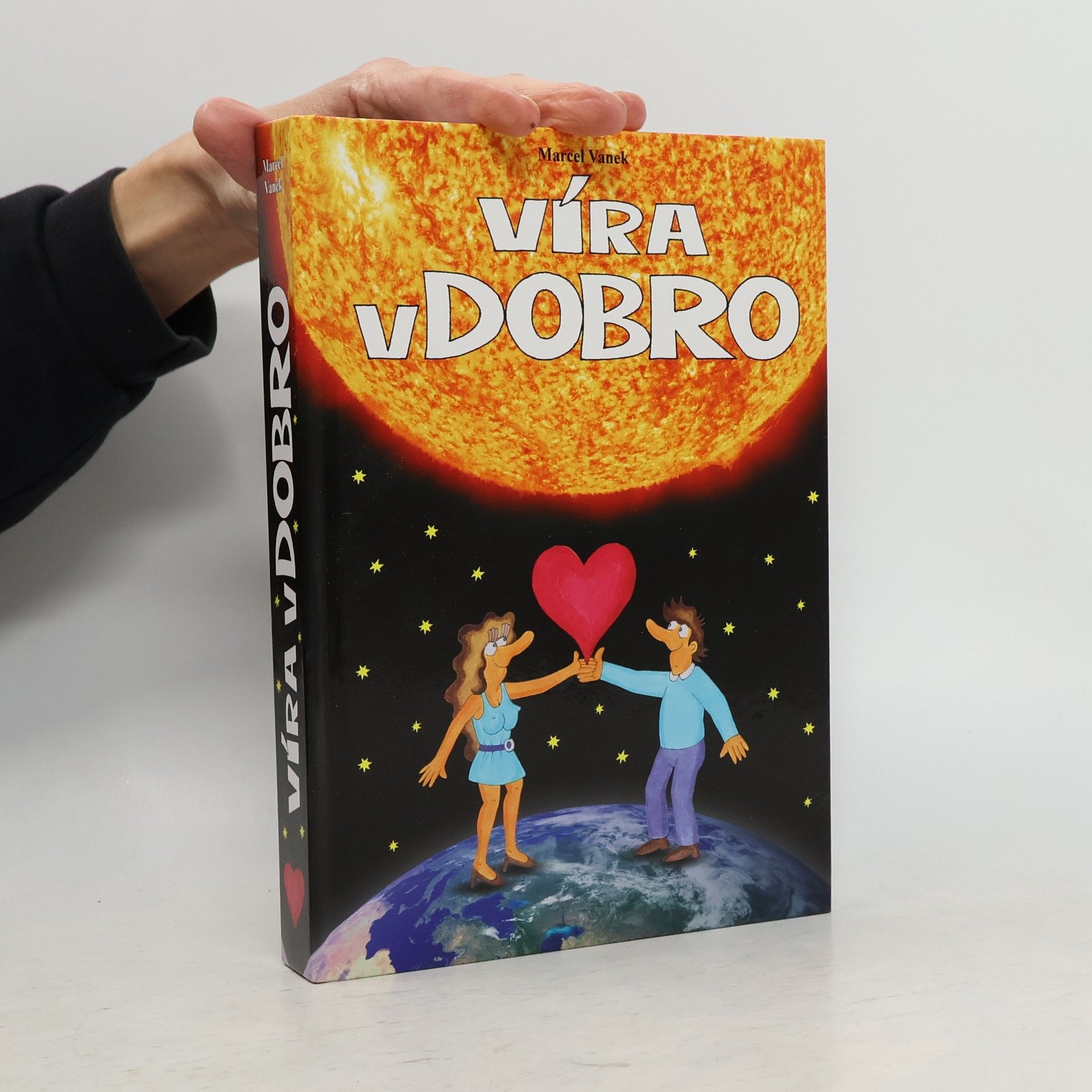 Marcel Vanek Víra v dobro