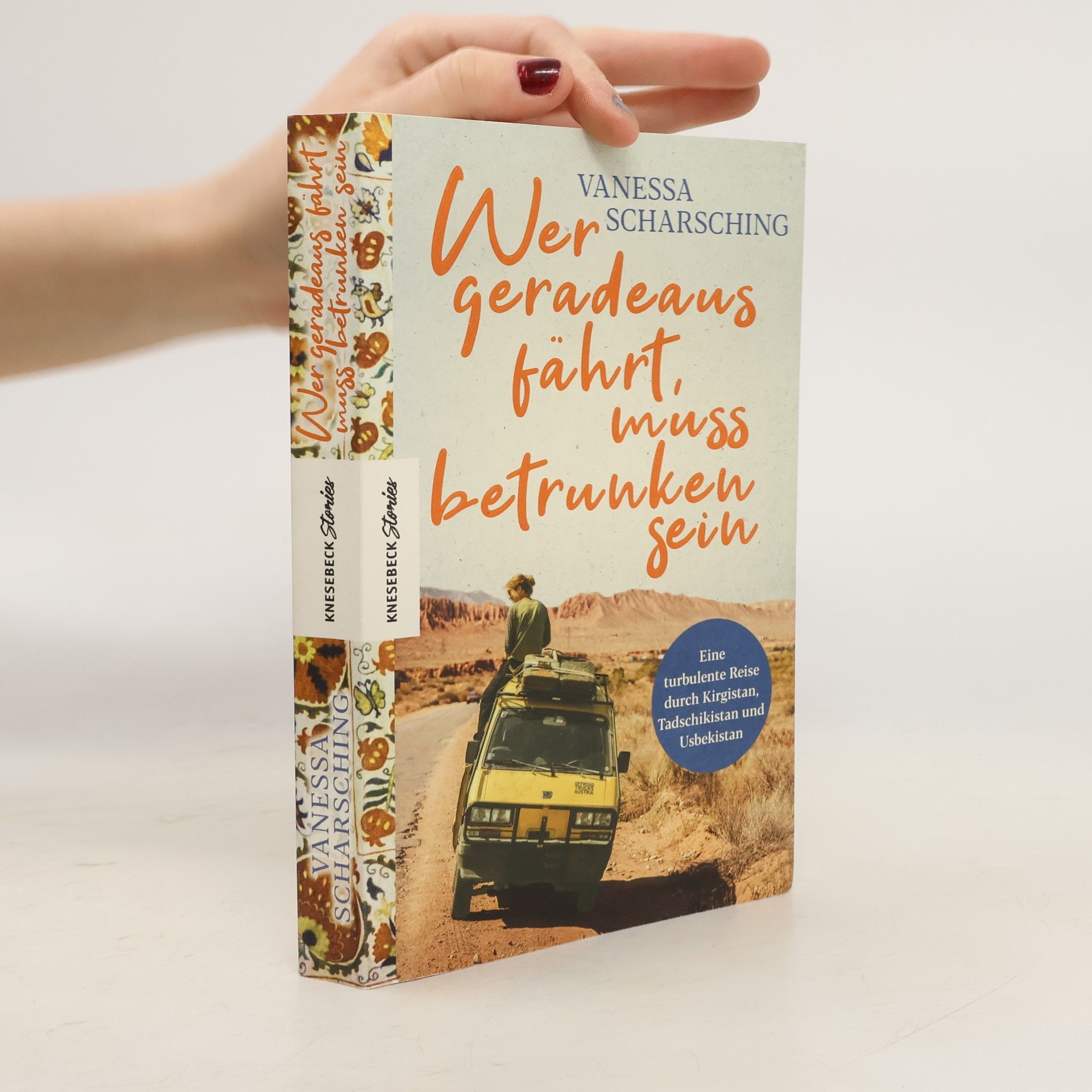 Vanessa Scharsching Wer geradeaus fährt, muss betrunken sein