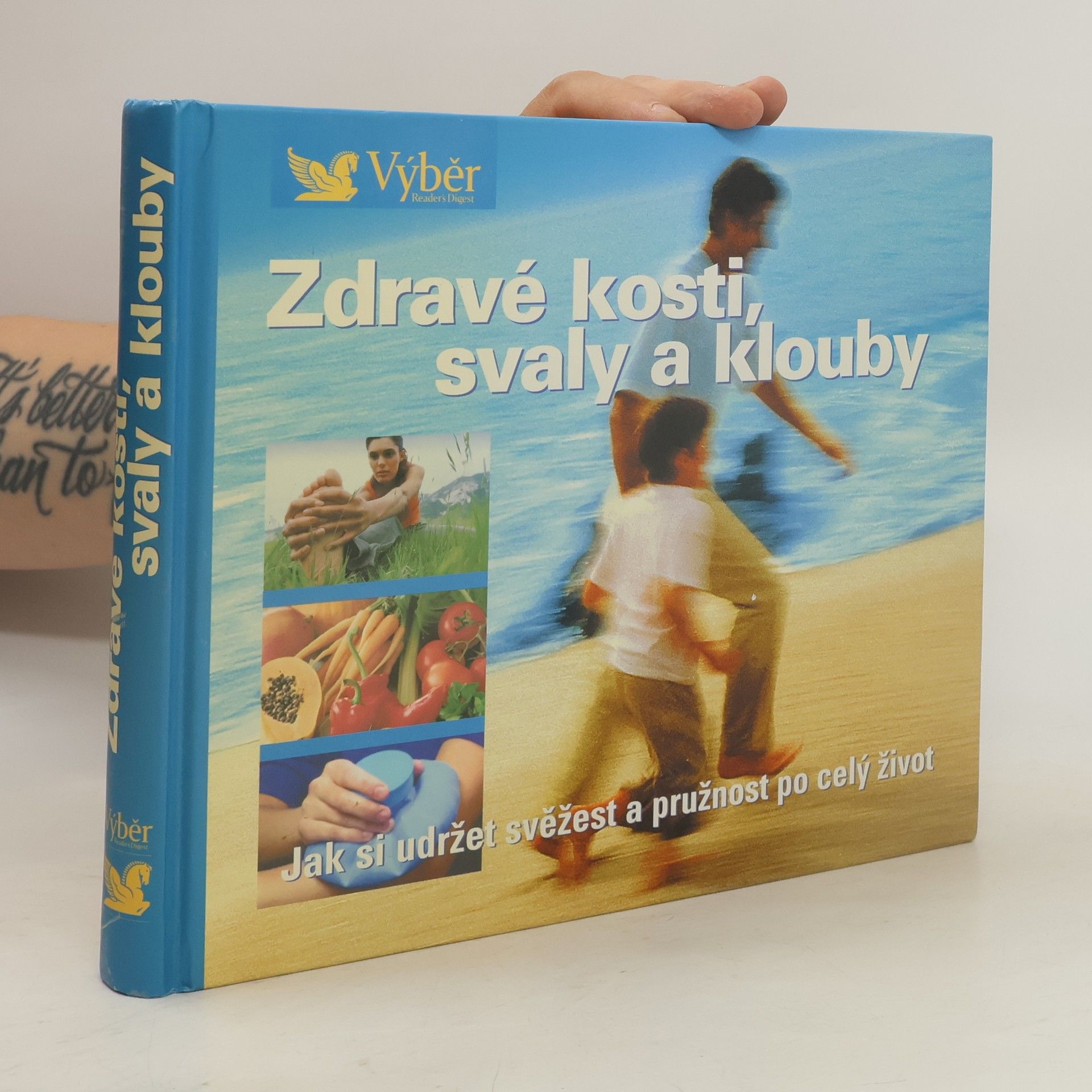 Jarmila Emmerová Zdravé kosti, svaly a klouby. Návod, jak zůstat po celý život pohyblivý a čilý