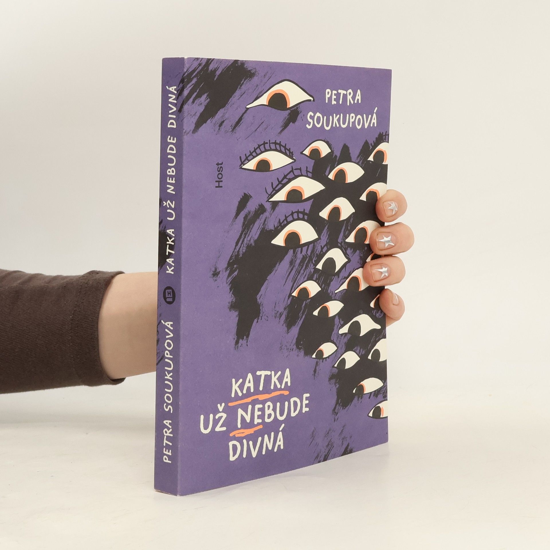 Petra Soukupová Katka už nebude divná