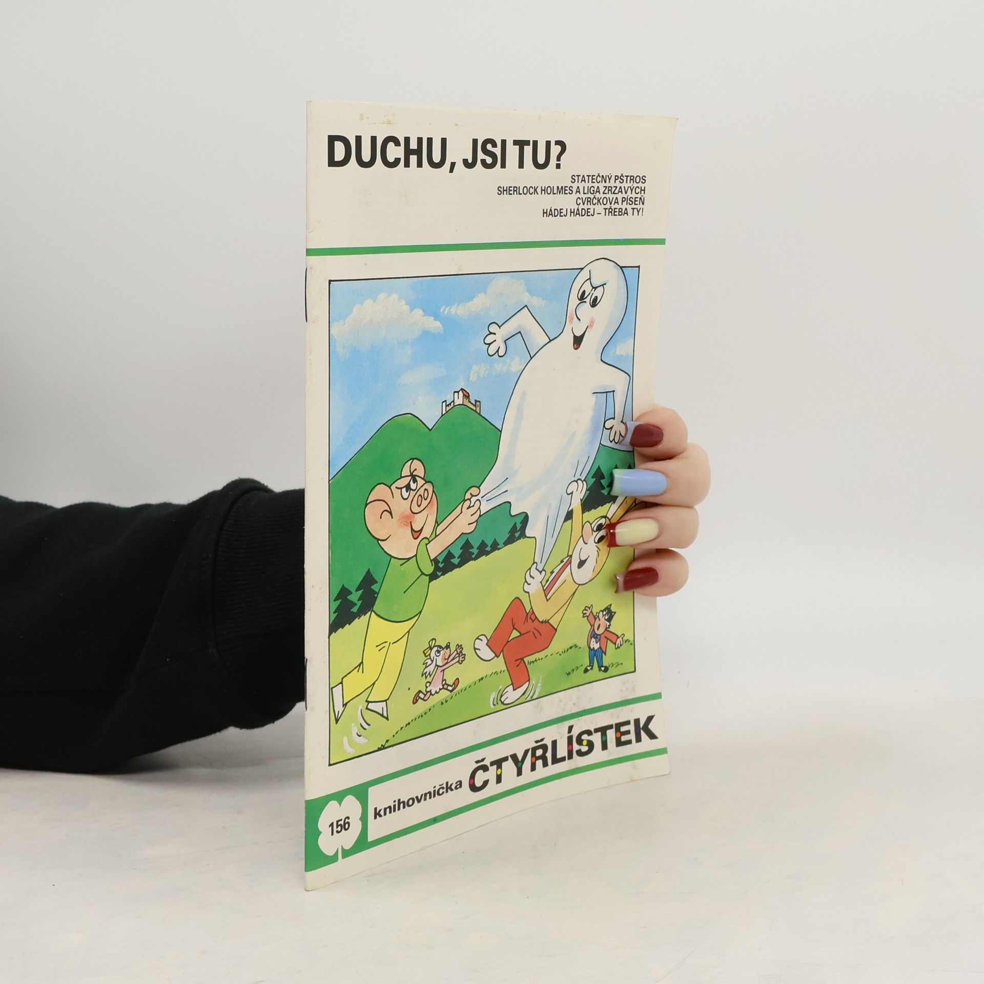 Jaroslav Němeček Čtyřlístek 156. Duchu, jsi tu?