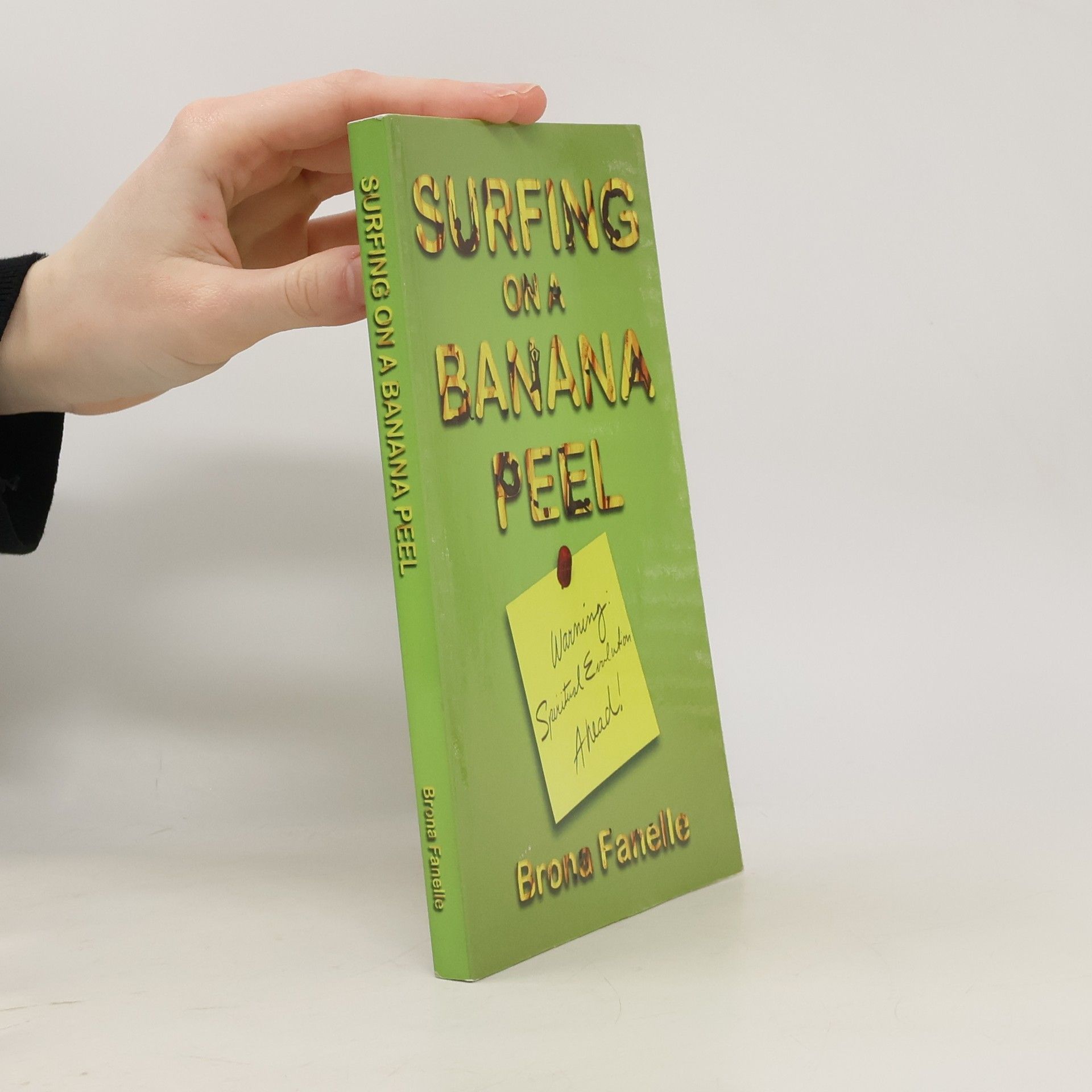 Brona Fanelle Surfing on a Banana Peel