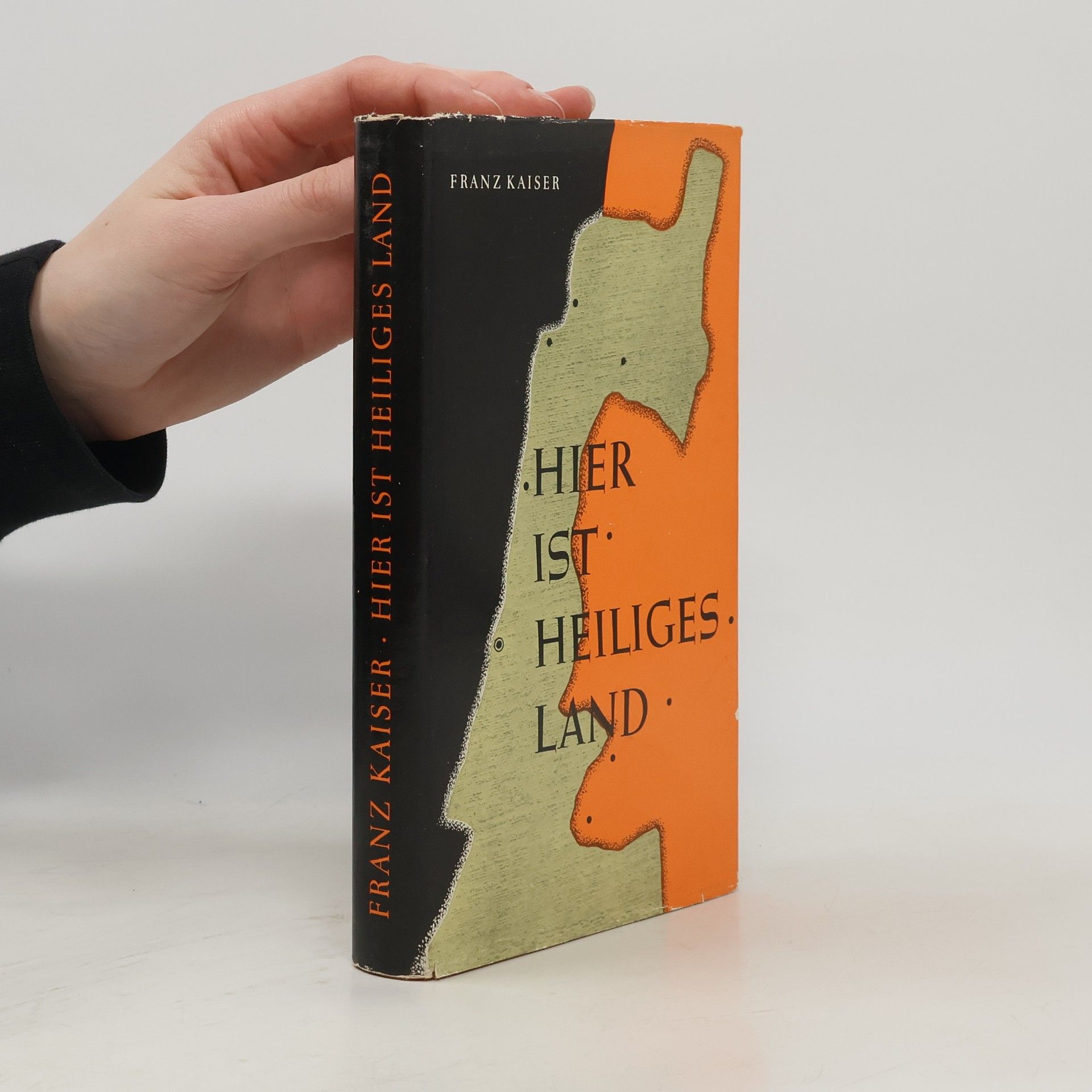Franz Kaiser Hier ist heiliges Land