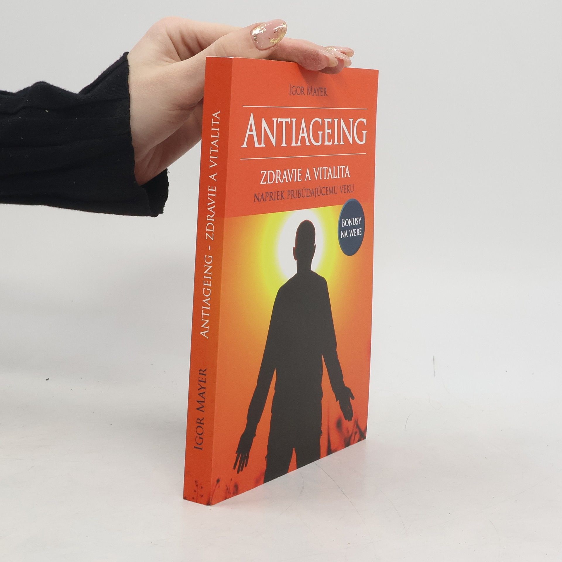 Igor Mayer Antiageing. Zdraví a vitalita