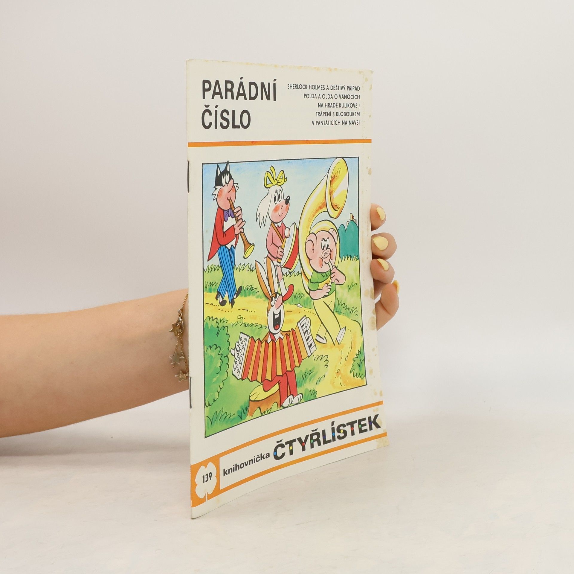 kolektiv Čtyřlístek 139. Parádní číslo