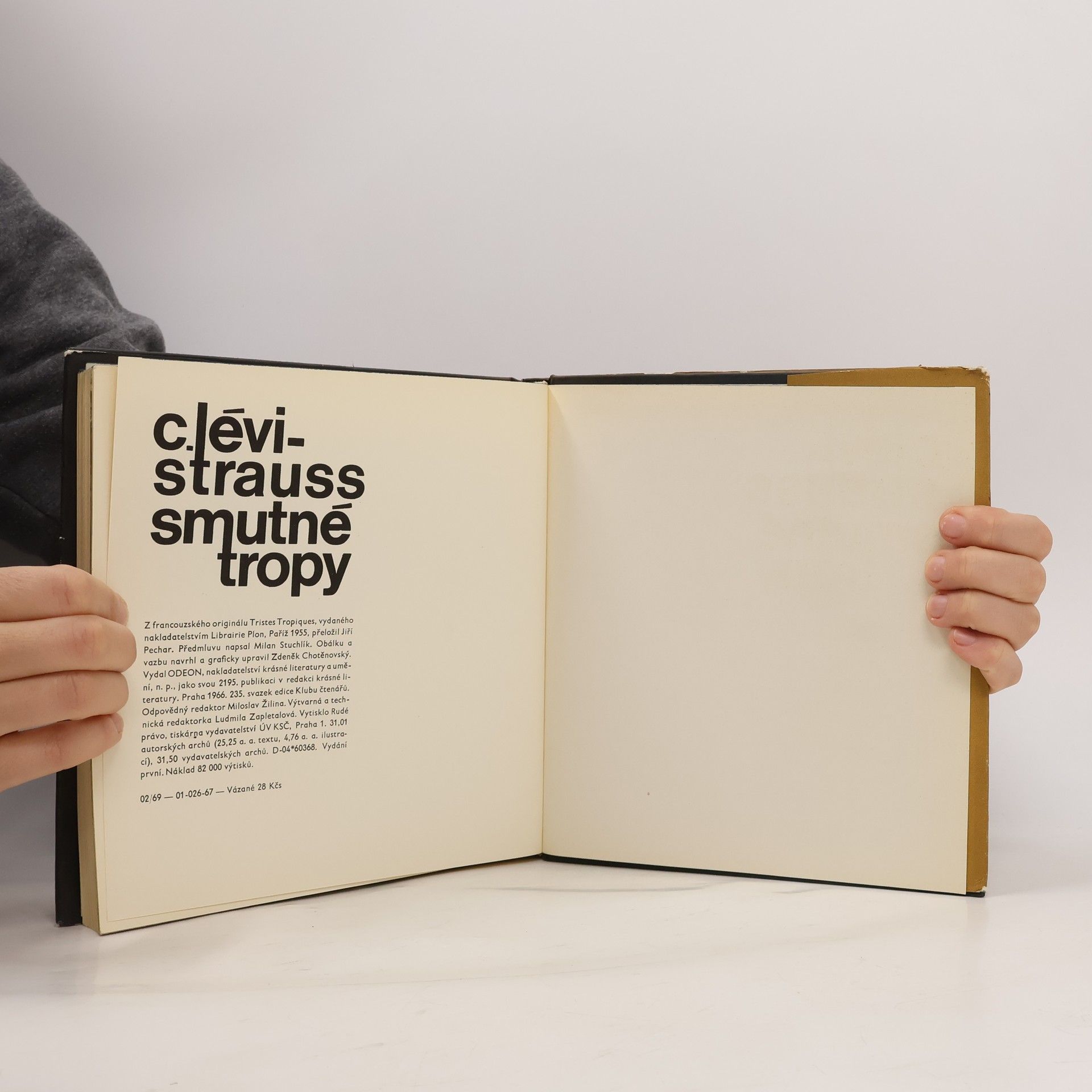 C. Lévi-Strauss Smutné tropy