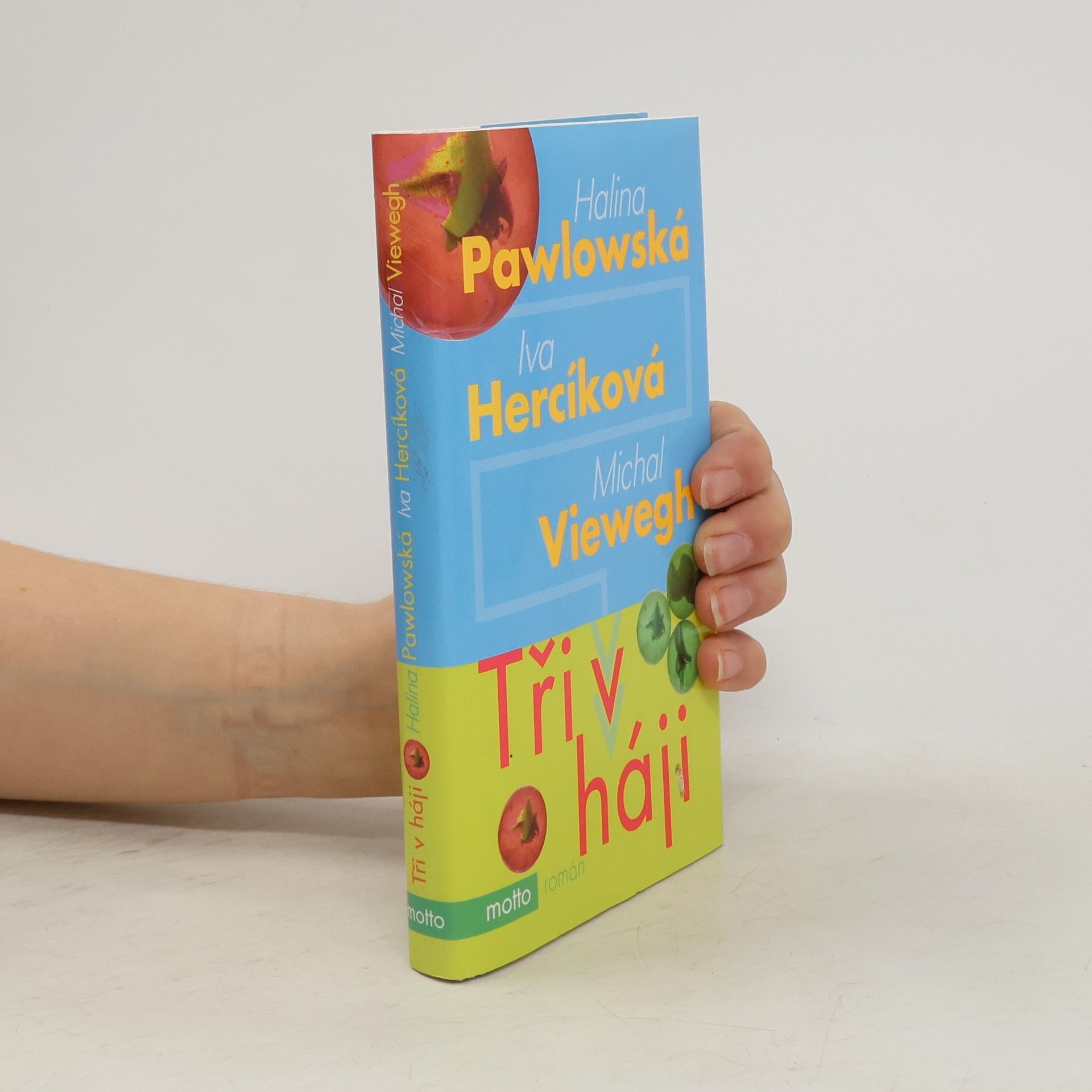 Iva Hercíková Tři v háji