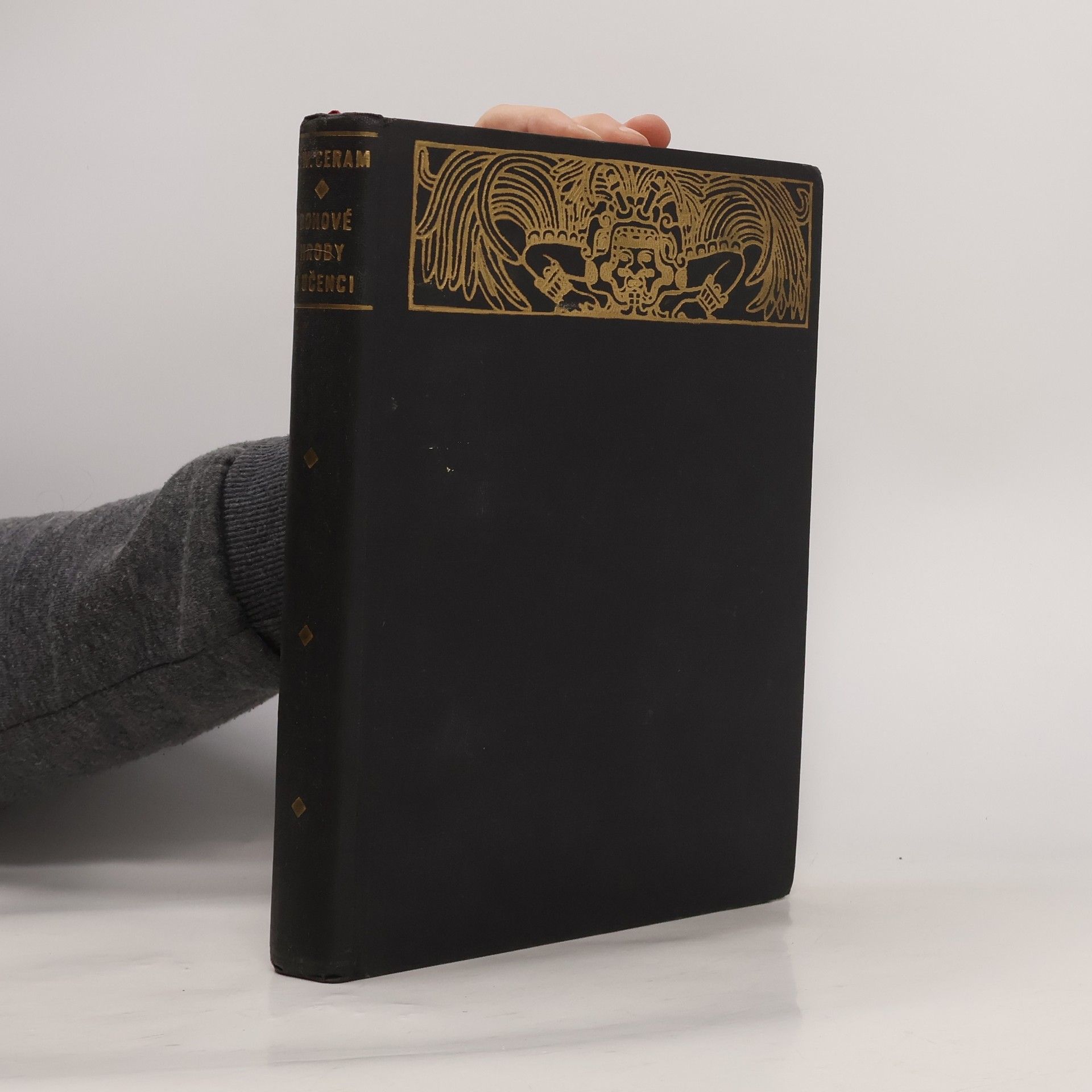 C. W. Ceram Bohové, hroby a učenci