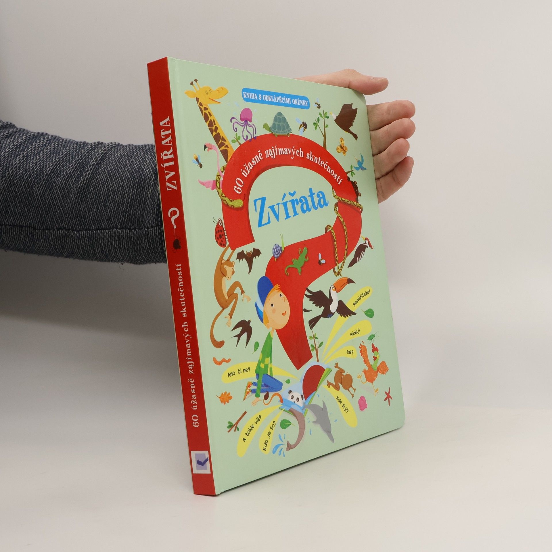 kolektiv Zvířata : 60 úžasně zajímavých skutečností : kniha s odklápěcími okénky