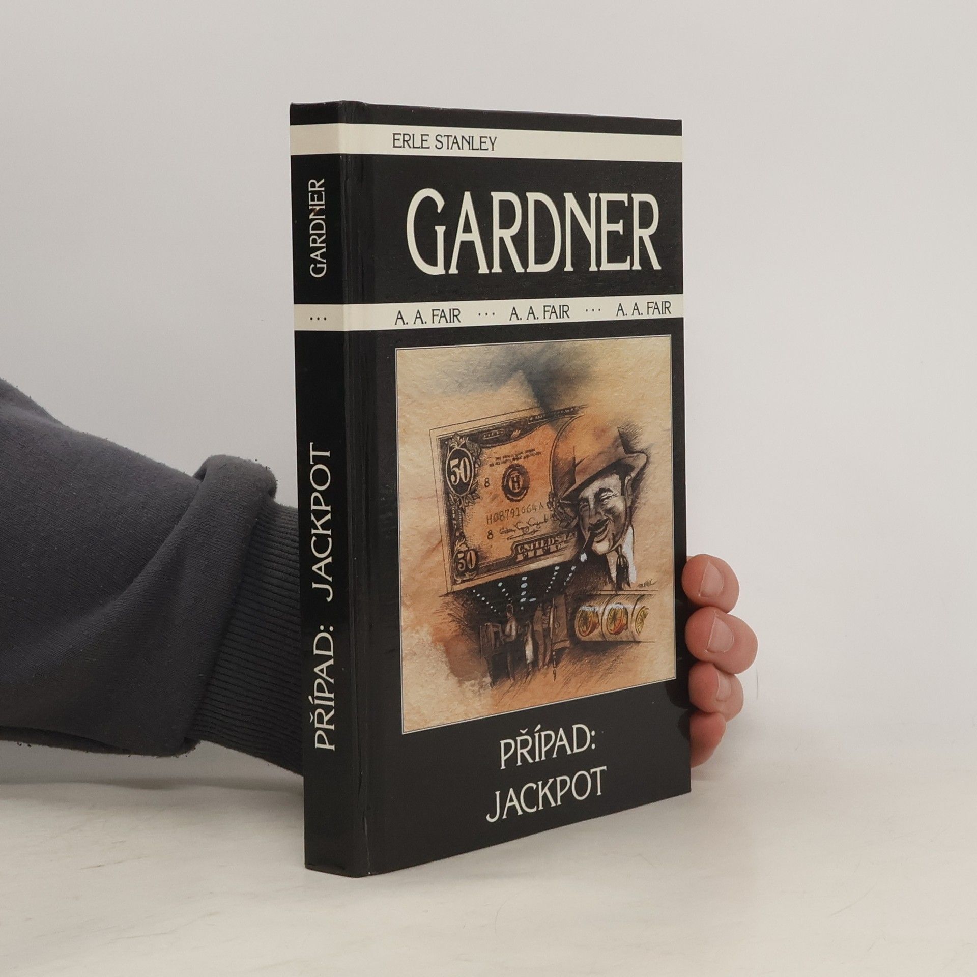 Erle Stanley Gardner Případ. Jackpot