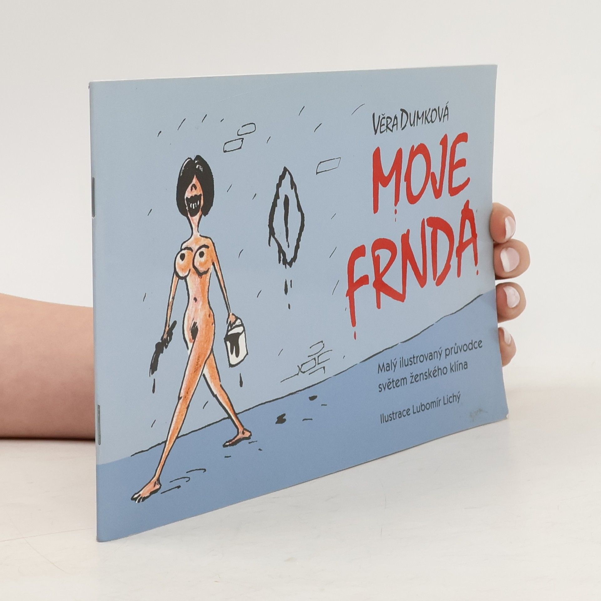 Věra Dumková Moje frnda