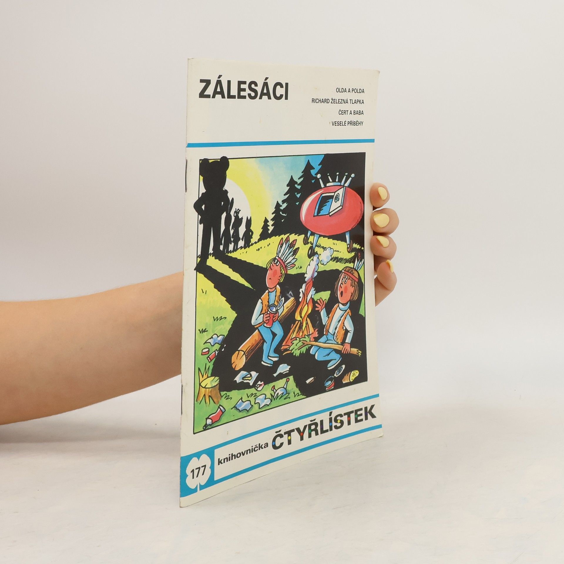 Ljuba Štíplová Čtyřlístek 177. Zálesáci