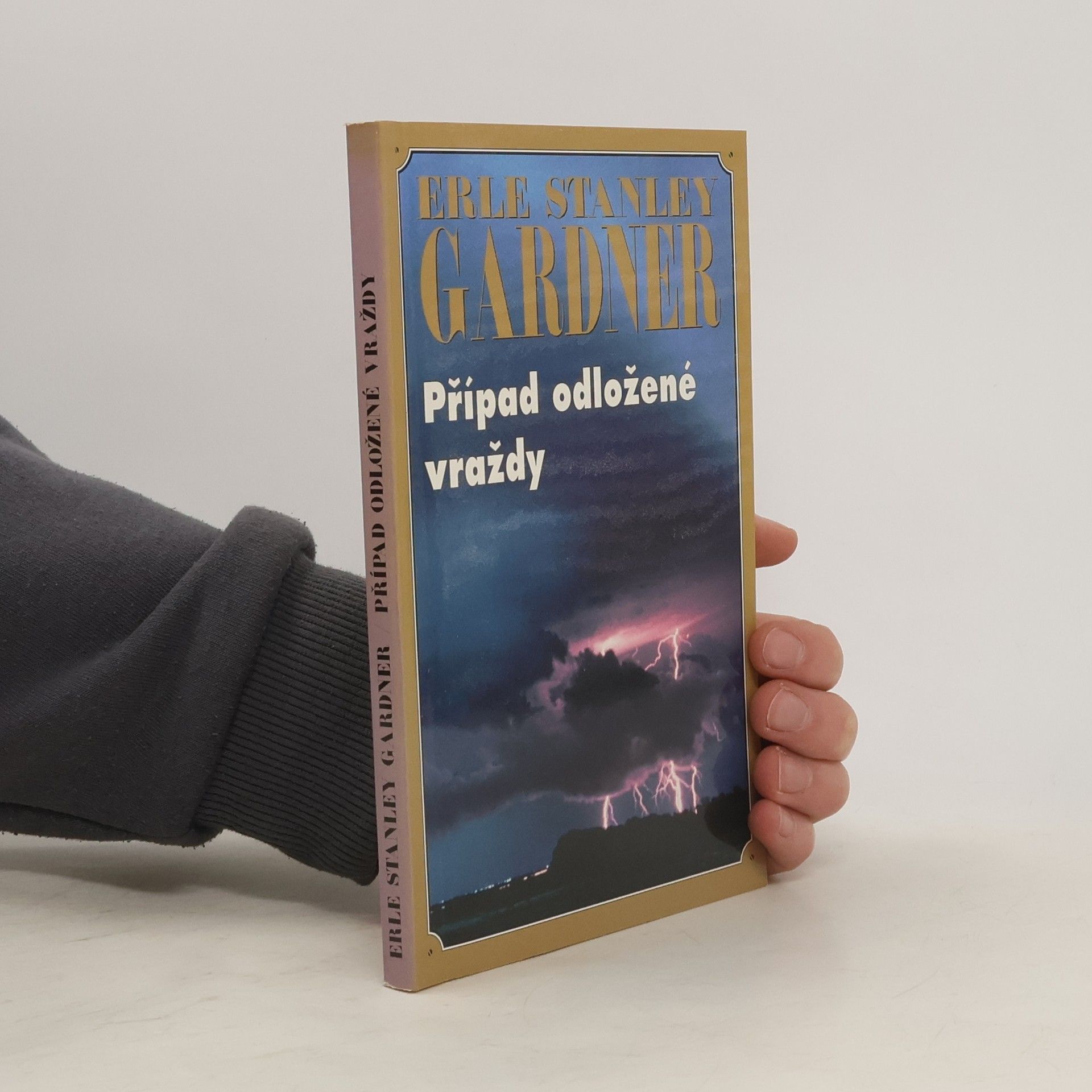 Erle Stanley Gardner Případ odložené vraždy