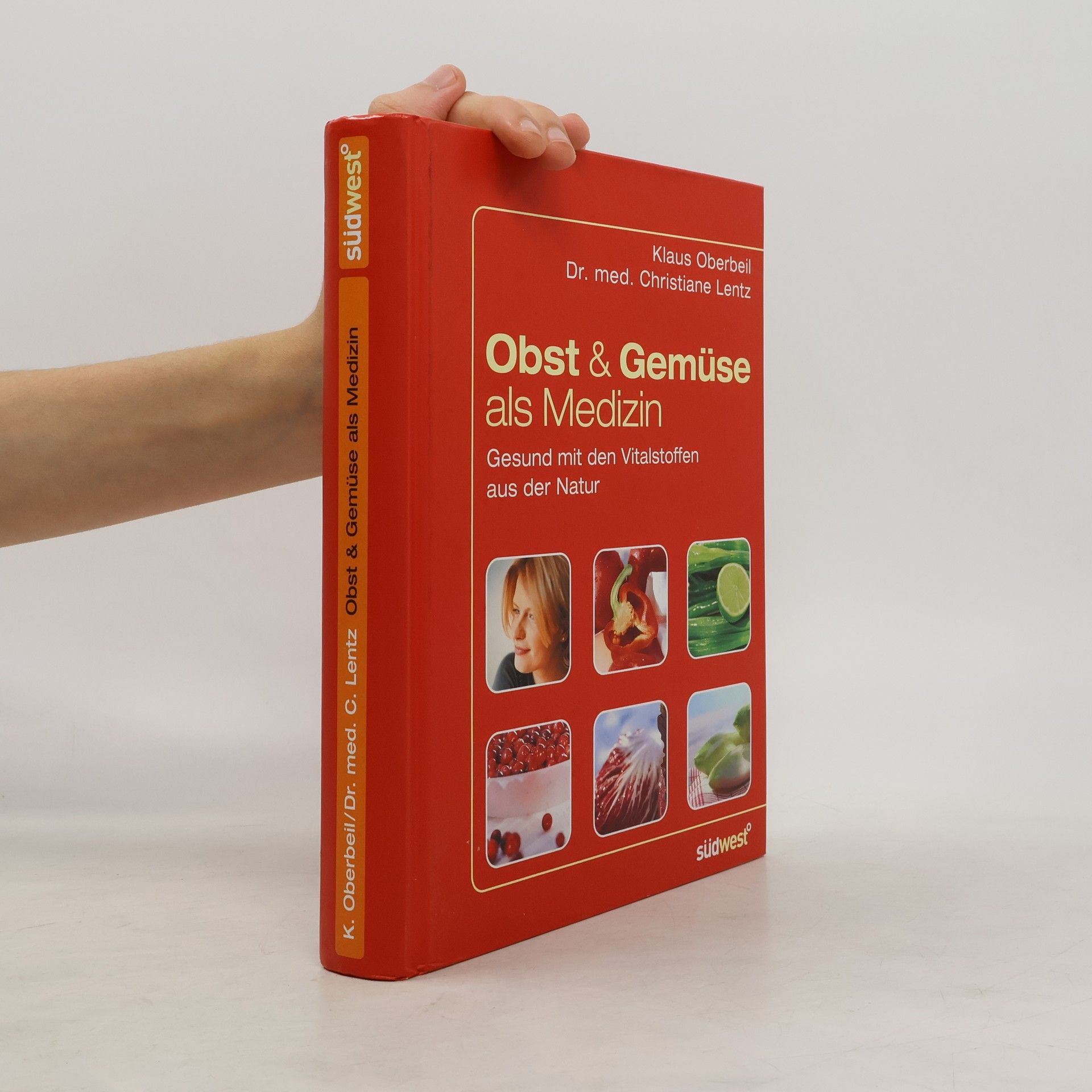 Klaus Oberbeil Obst und Gemüse als Medizin