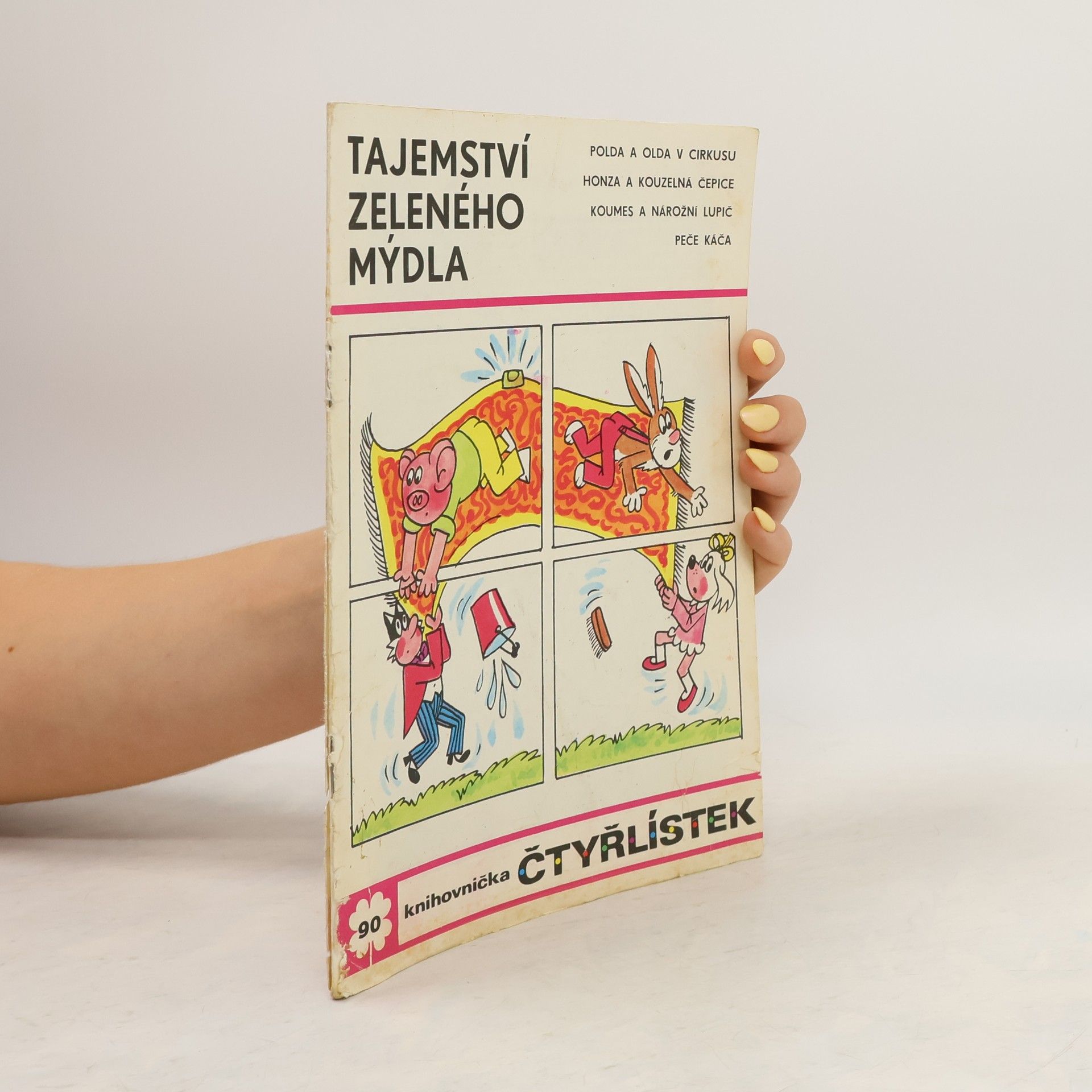 Jaroslav Němeček Čtyřlístek 90. Tajemství zeleného mýdla