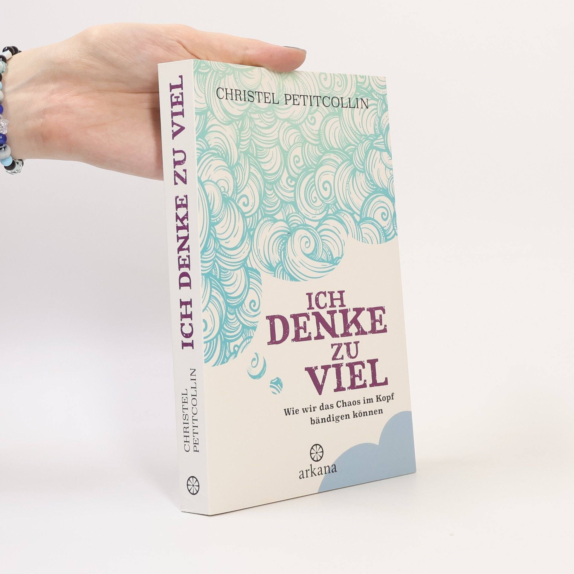 Christel Petitcollin Ich denke zu viel