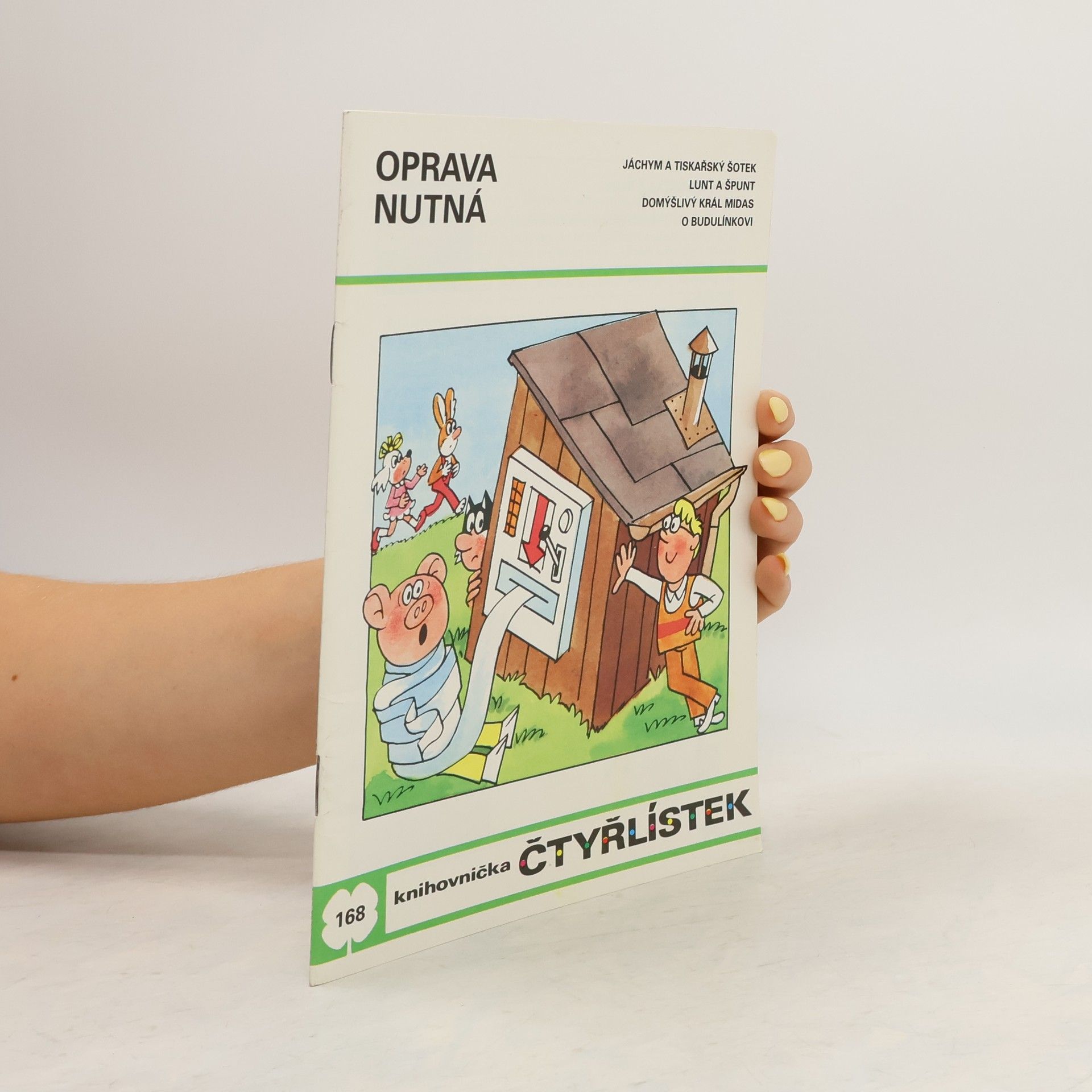 Ljuba Štíplová Čtyřlístek 168. Oprava nutná