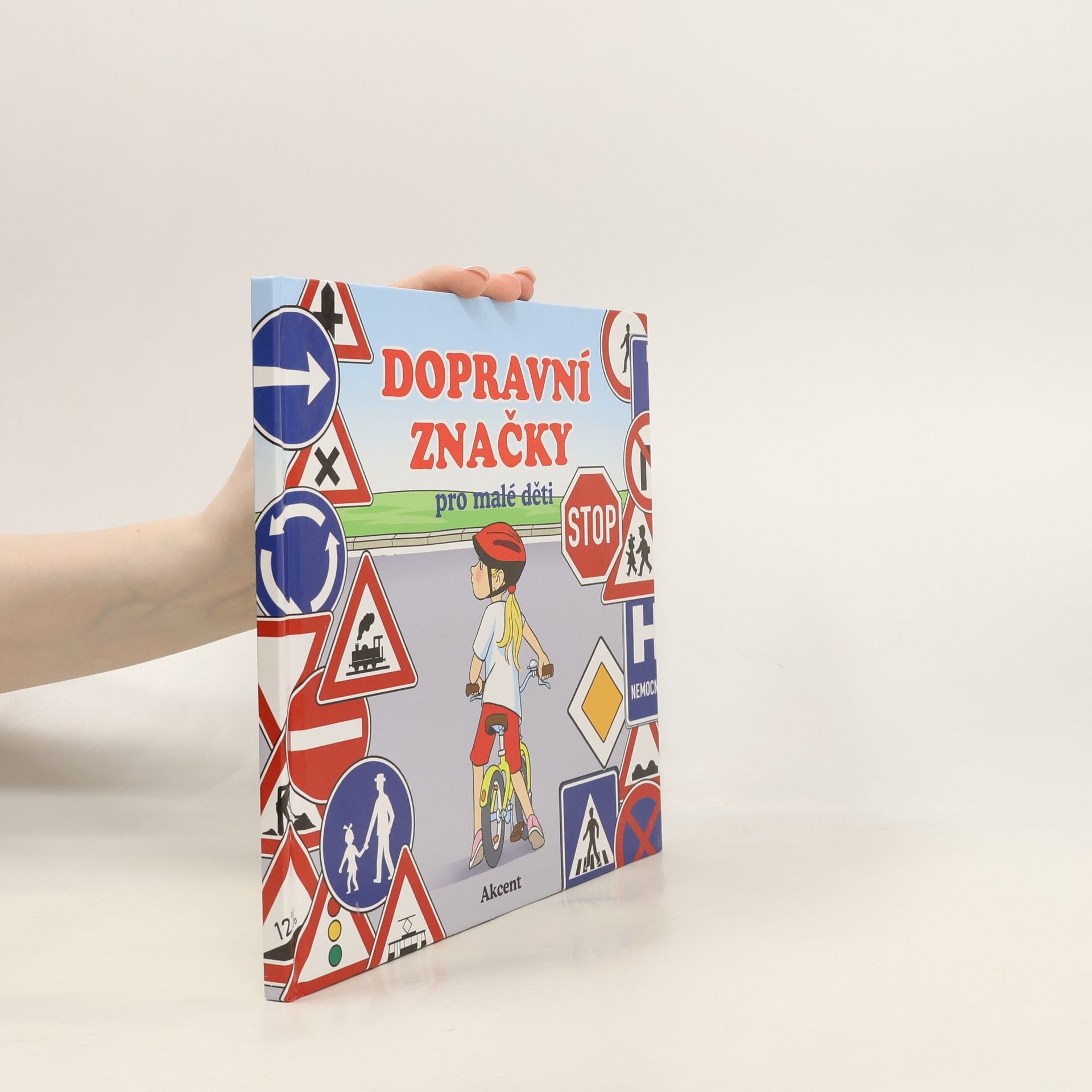 Kolektiv autorů Dopravní značky pro malé děti