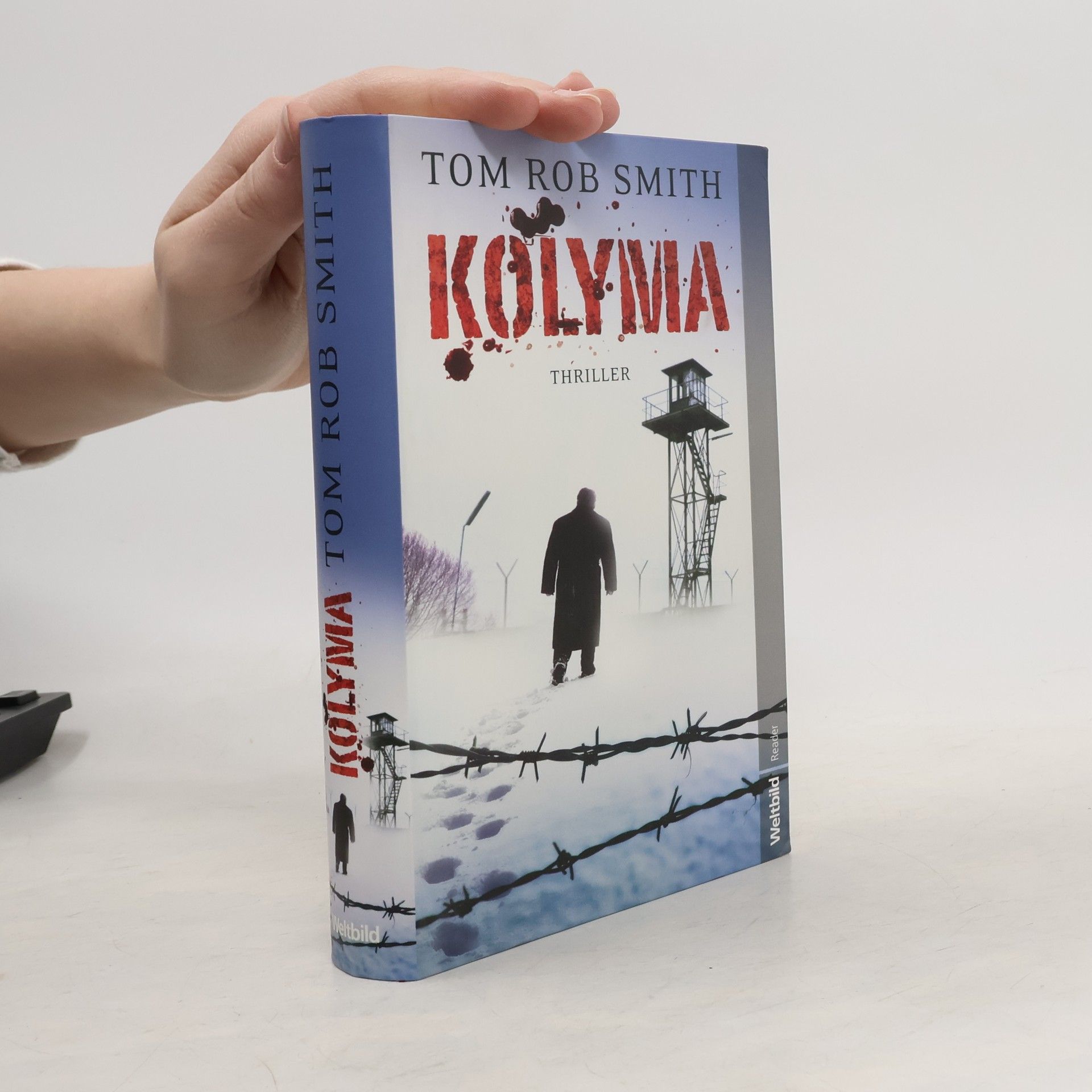 Tom Rob Smith Kolyma