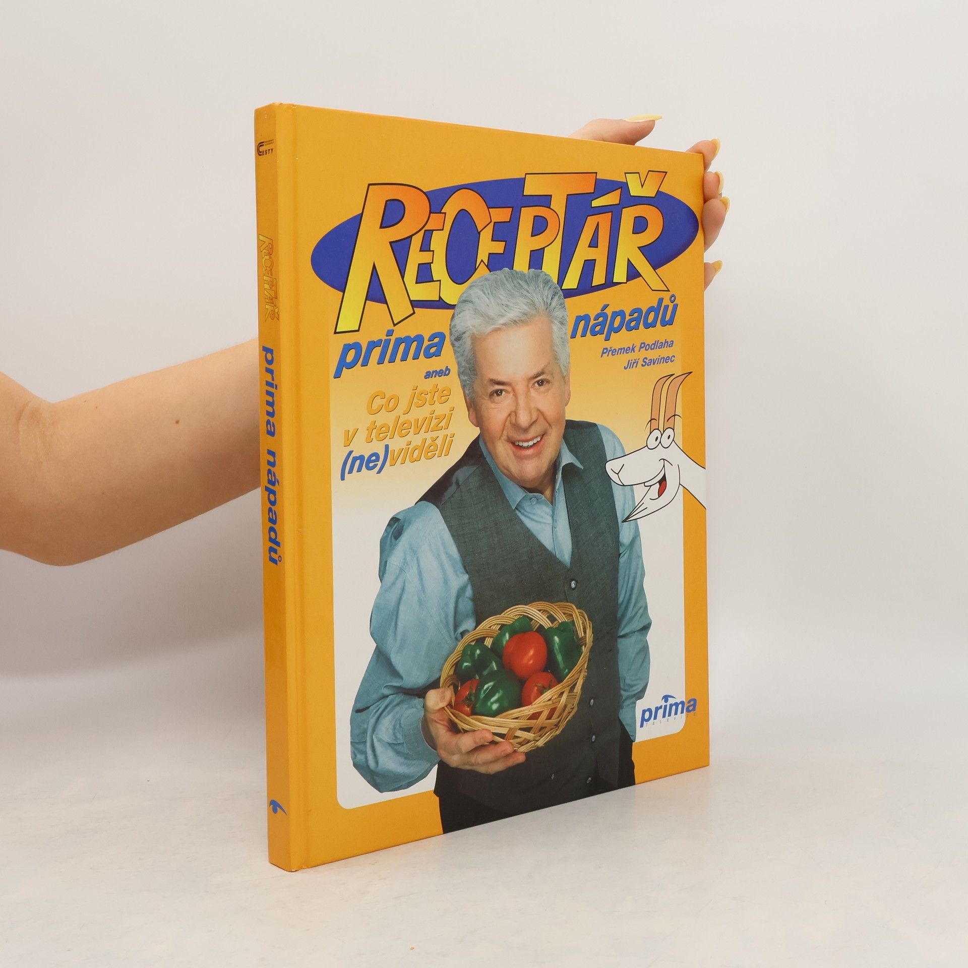 Přemek Podlaha Receptář prima nápadů aneb Co jste v televizi (ne)viděli