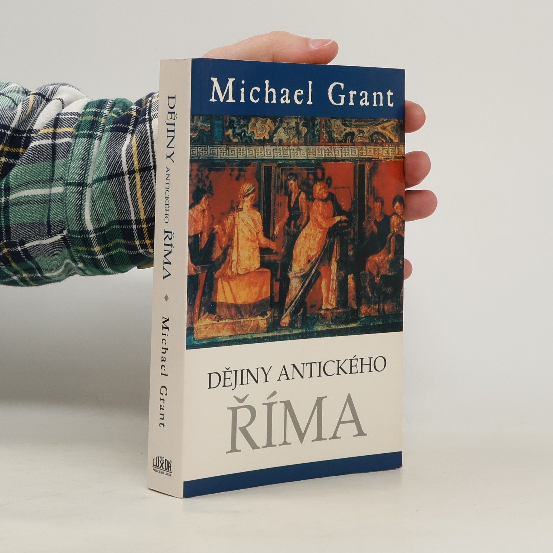 Michael Grant Dějiny antického Říma