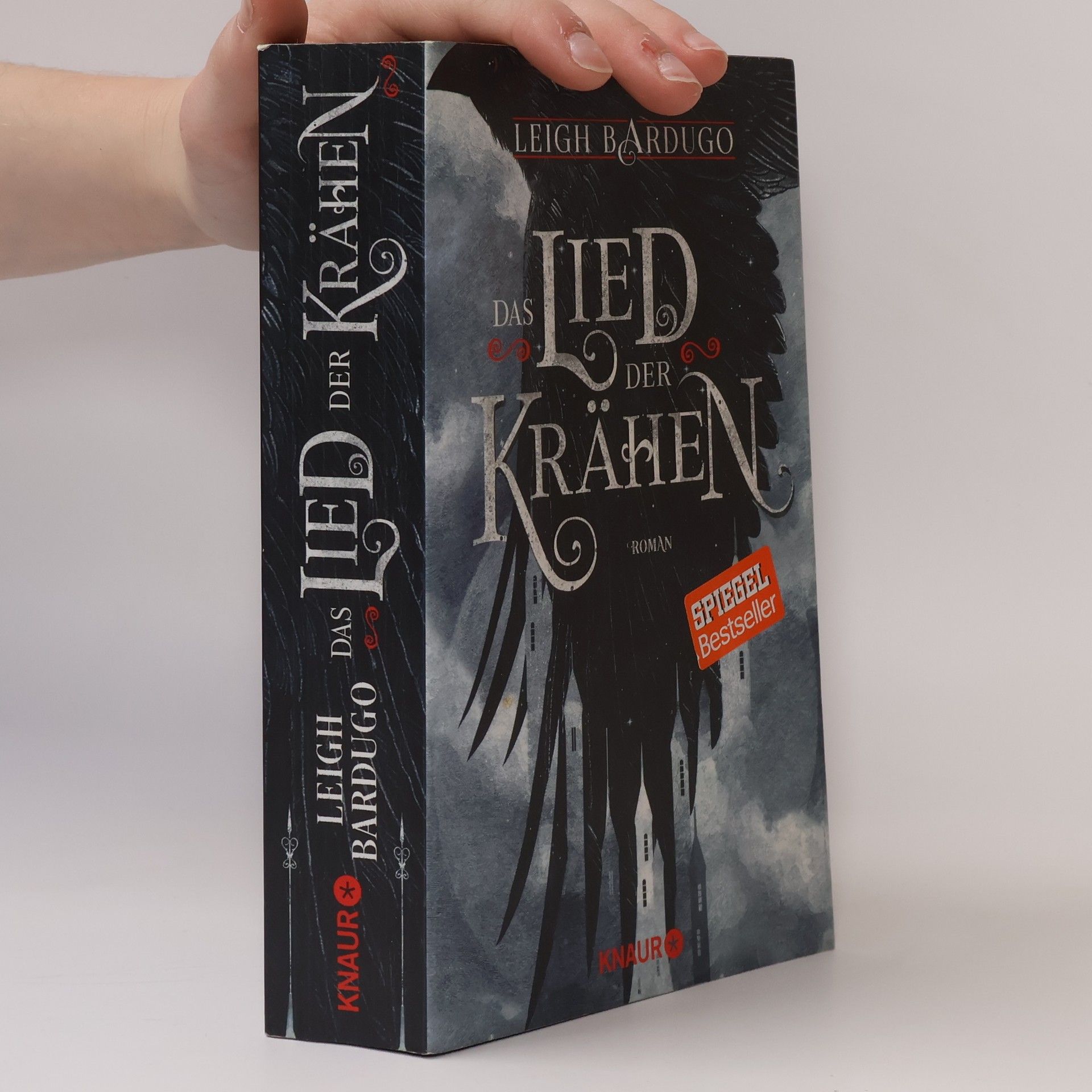 Leigh Bardugo Das Lied der Krähen