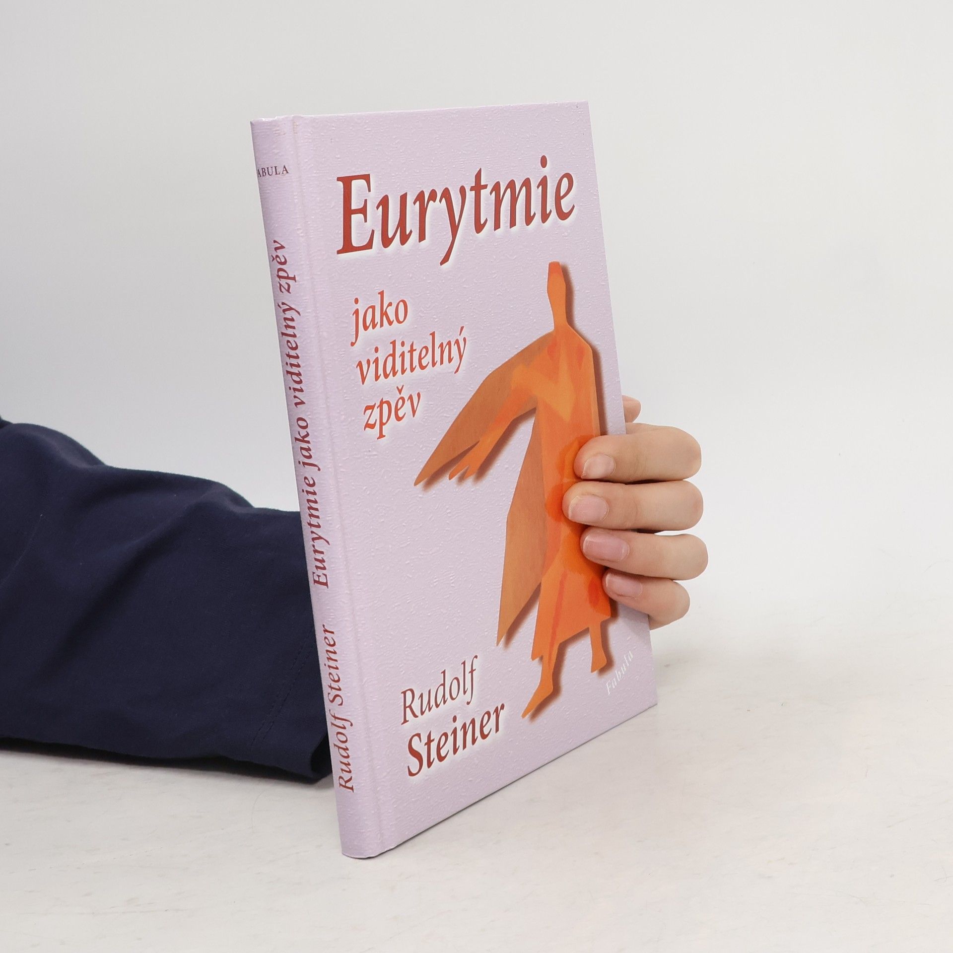 Rudolf Steiner Eurytmie jako viditelný zpěv