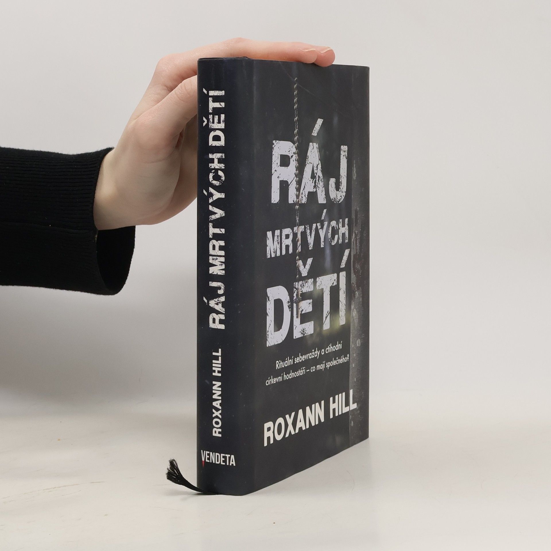 Roxann Hill Ráj mrtvých dětí