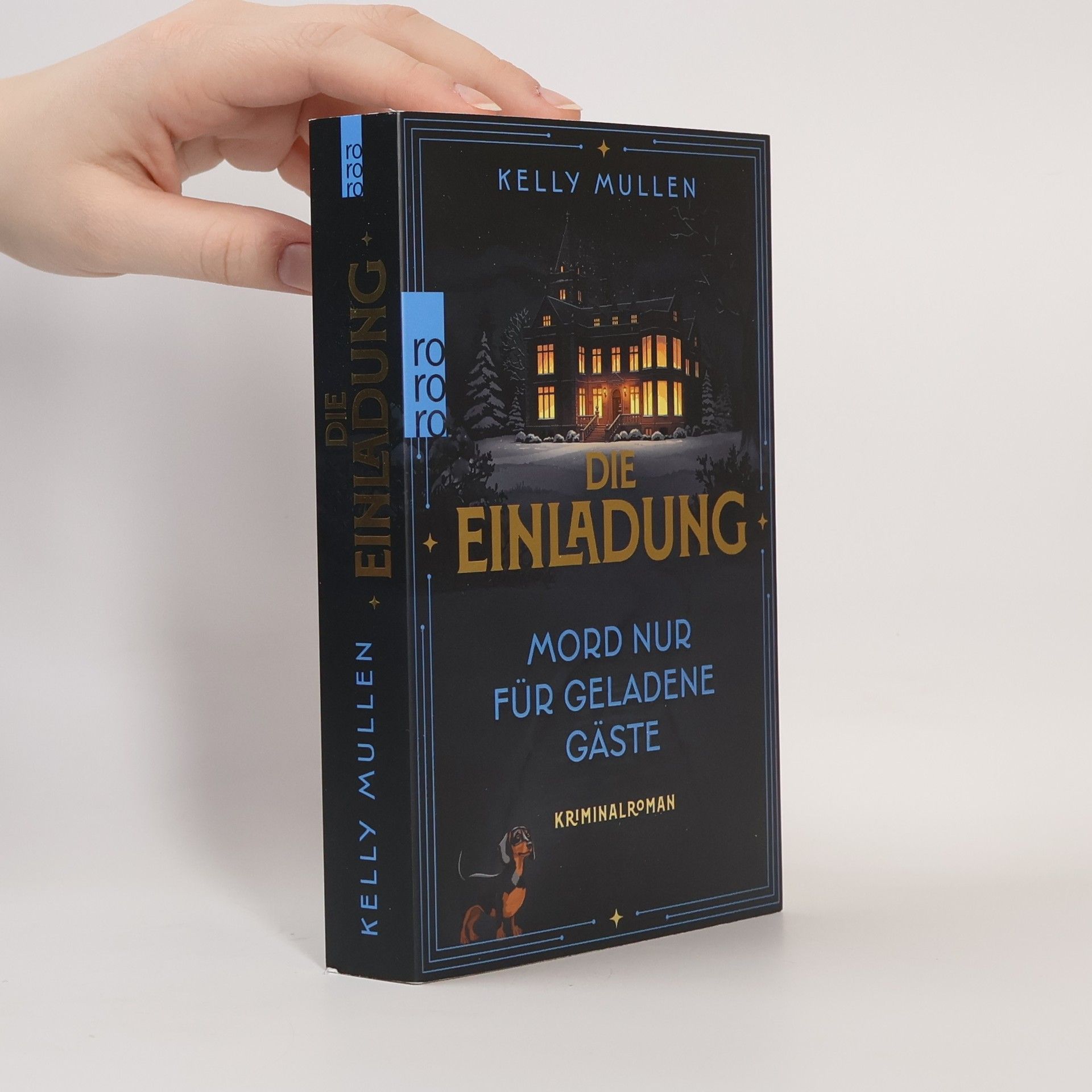 Kelly Mullen Die Einladung – Mord nur für geladene Gäste