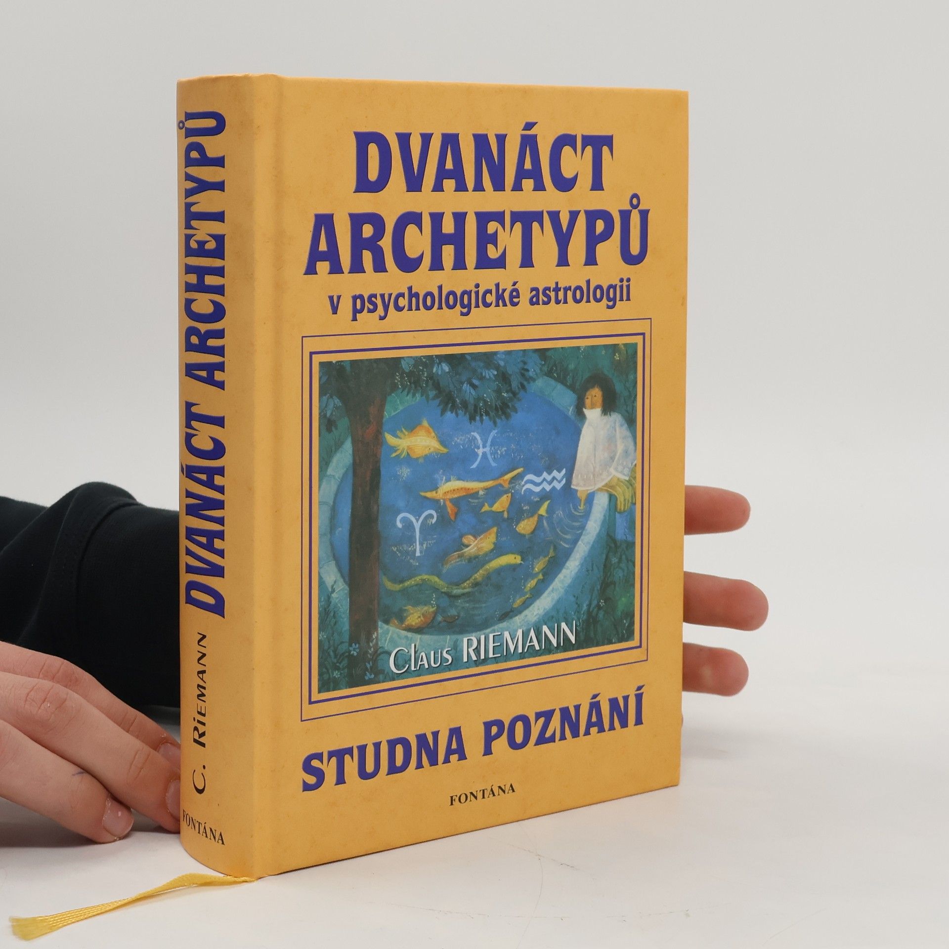 Claus Riemann Dvanáct archetypů v psychologické astrologii