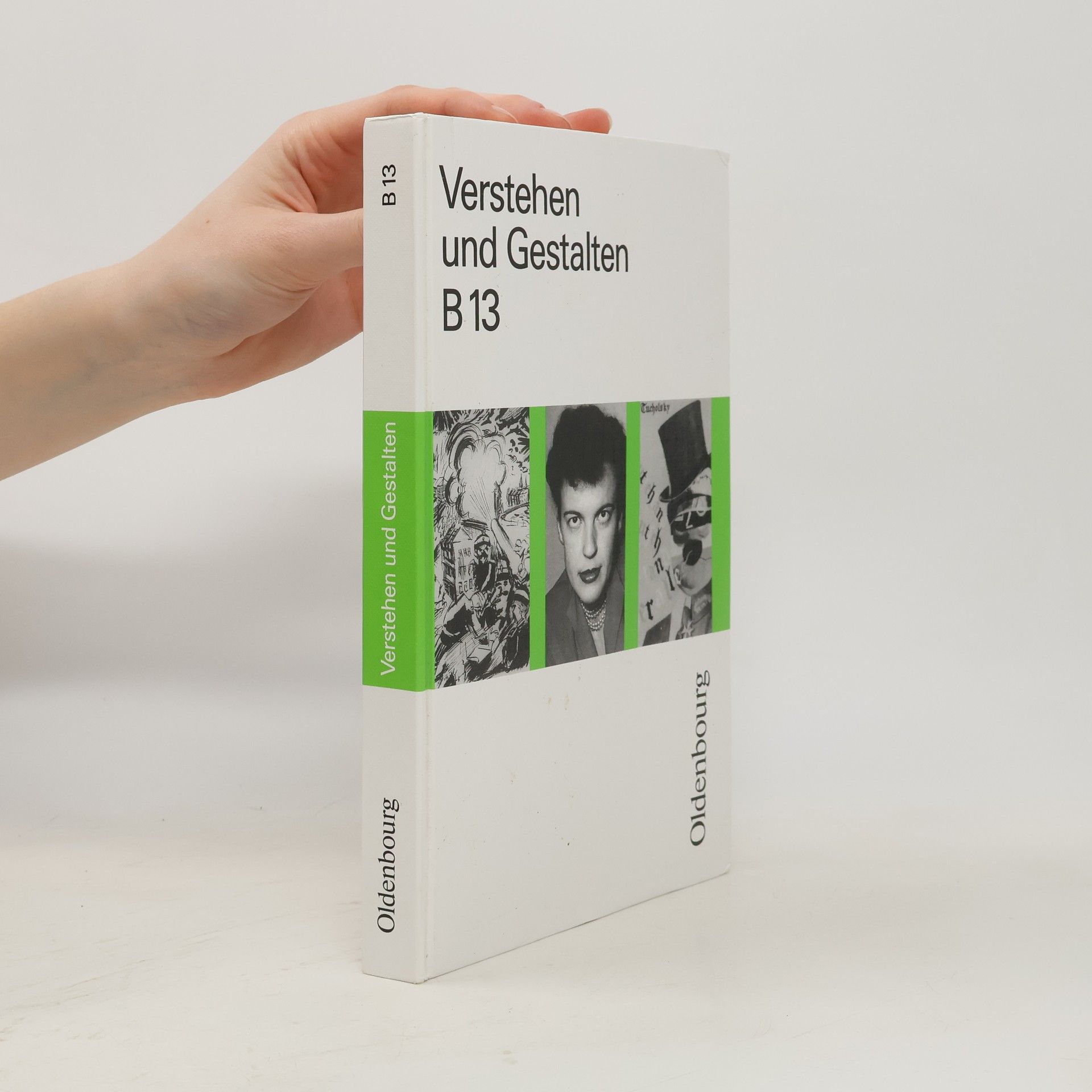 Verstehen und Gestalten Ausgabe B/Oberstufe Band 13